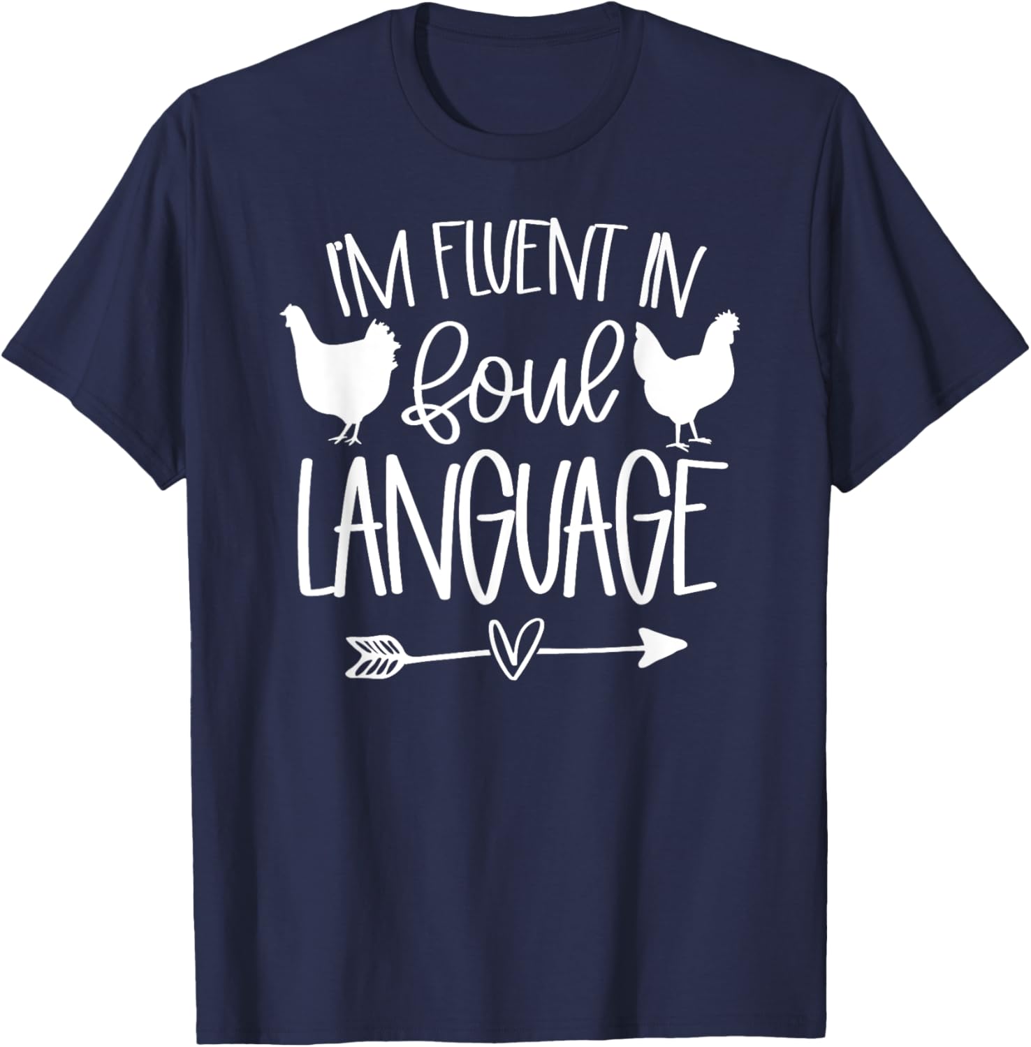 Funny Chicken Fluent In Foul Language T-Shirt - T-Shirt | Navy