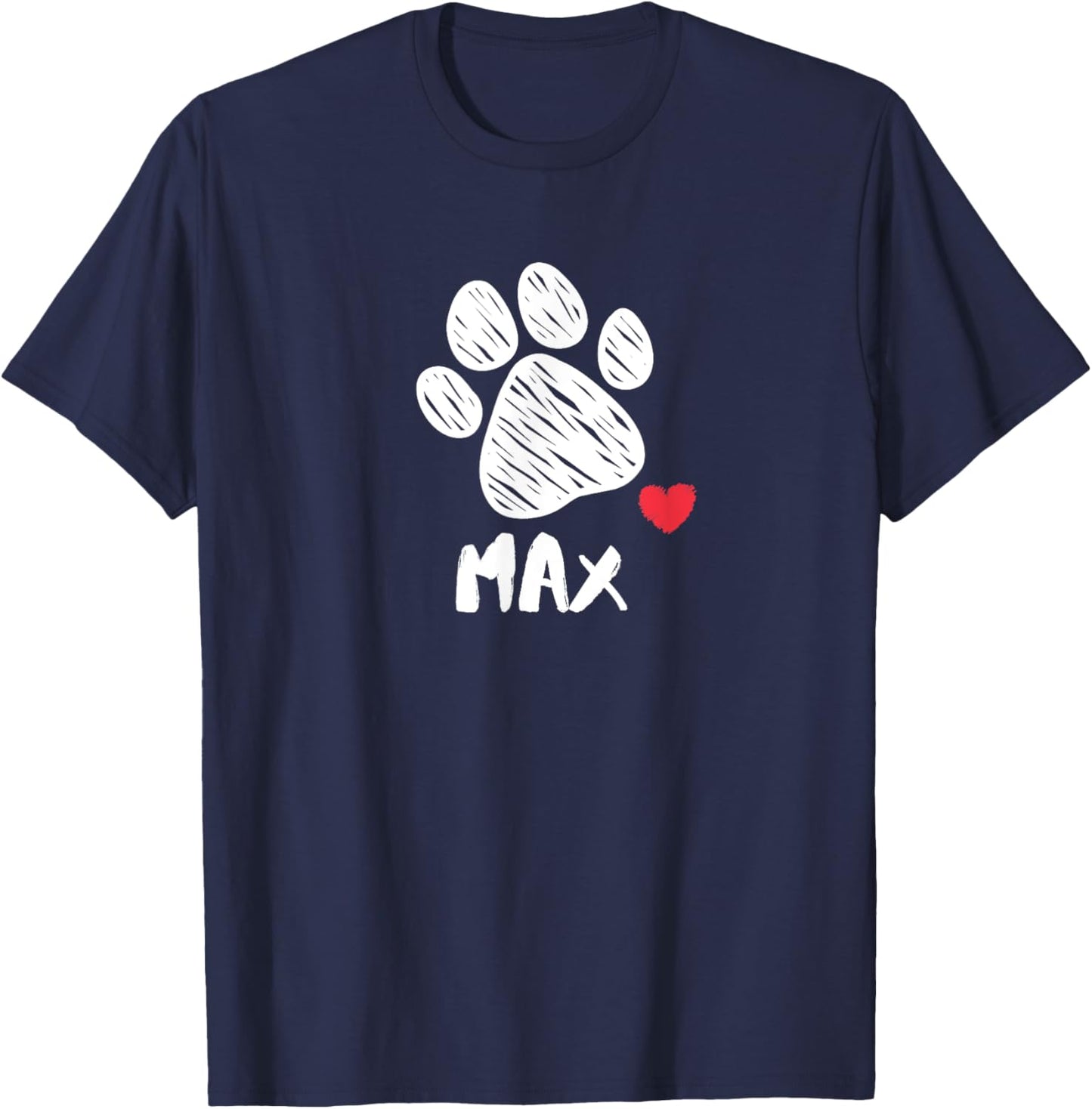Max My Dog Max I love My Dog Max Puppy Love Dog Lover Men Women Girls Kids T-Shirt - T-Shirt | Navy
