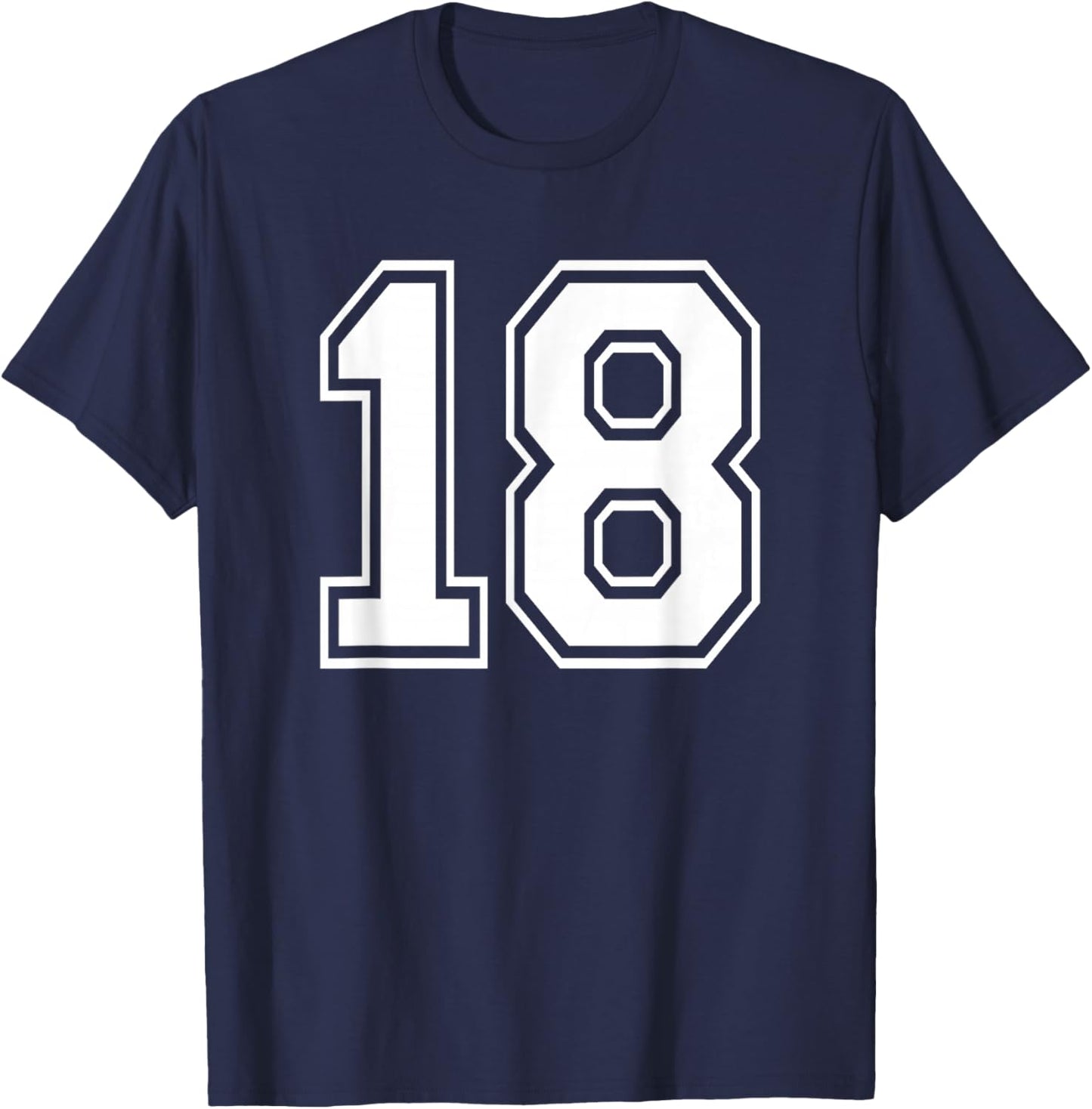Number Eighteen #18 Sports Team Uniform Birthday 18 T-Shirt - T-Shirt | Navy