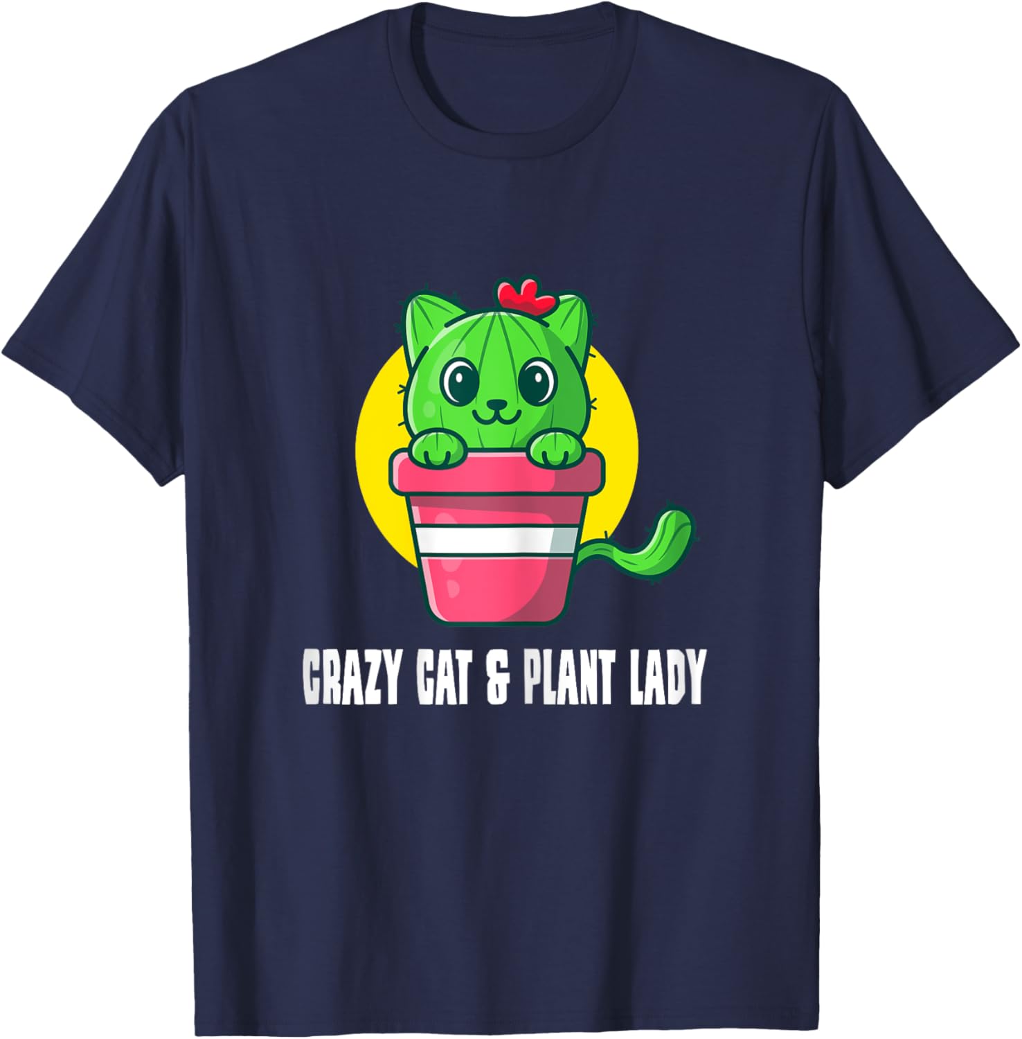 Crazy Cat & Plant Lady - Succulent Cactus Gardener Gardening T-Shirt - T-Shirt | Navy
