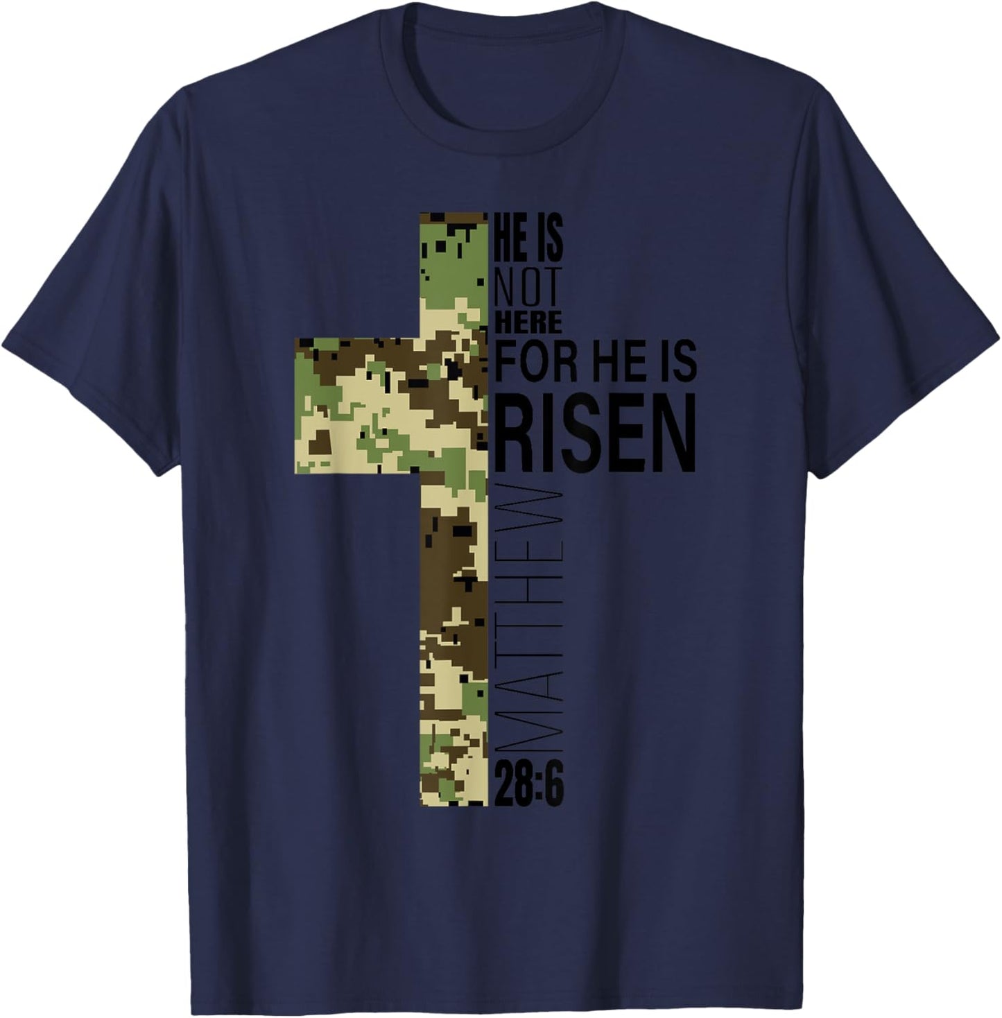 He Is Risen Christian Easter Verse Green Camo Cross Men Boys T-Shirt - T-Shirt | Navy