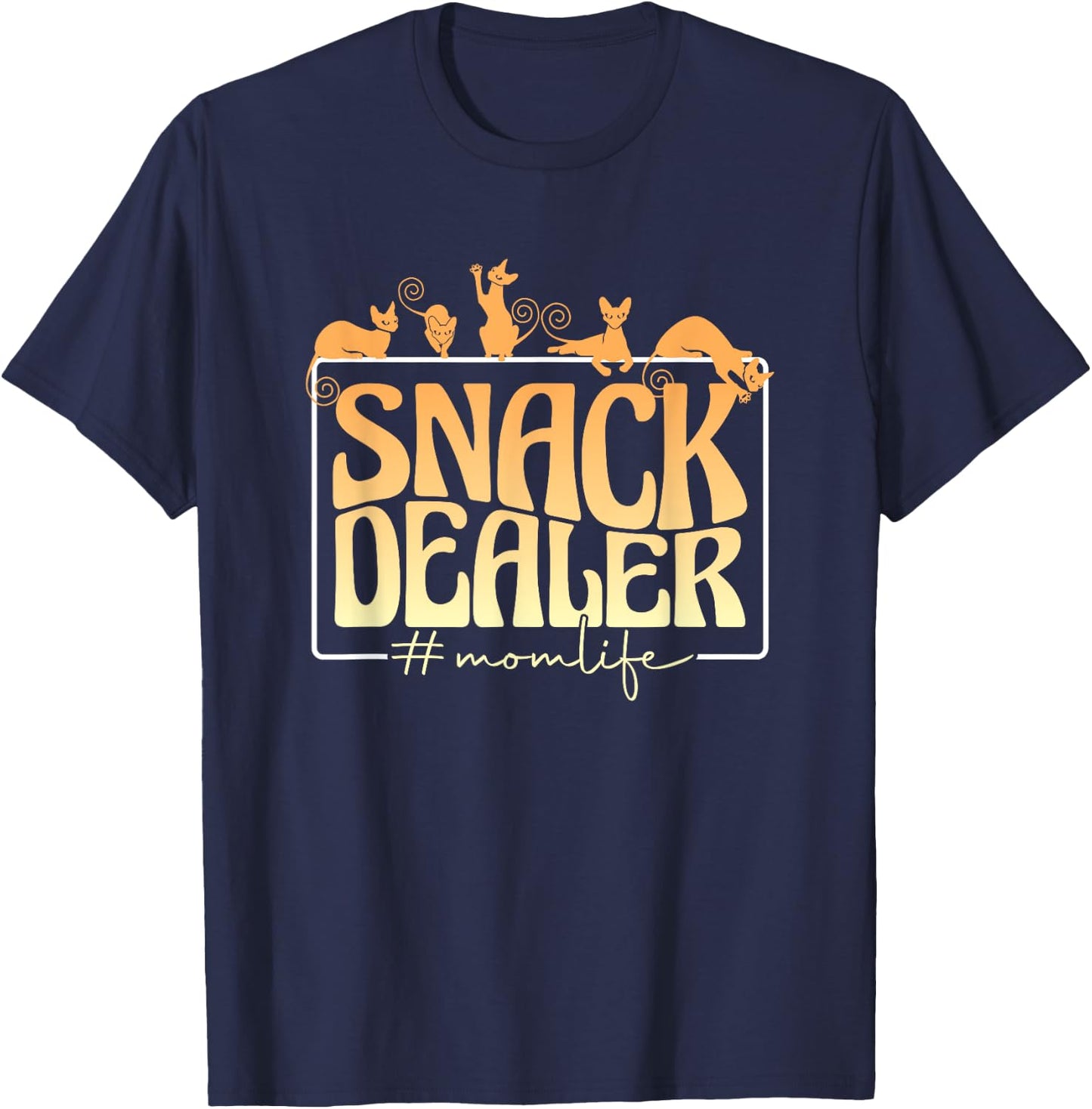 Funny Pet Owner Cat Dog Mother Fur Mama Snack Dealer Mom T-Shirt - T-Shirt | Navy