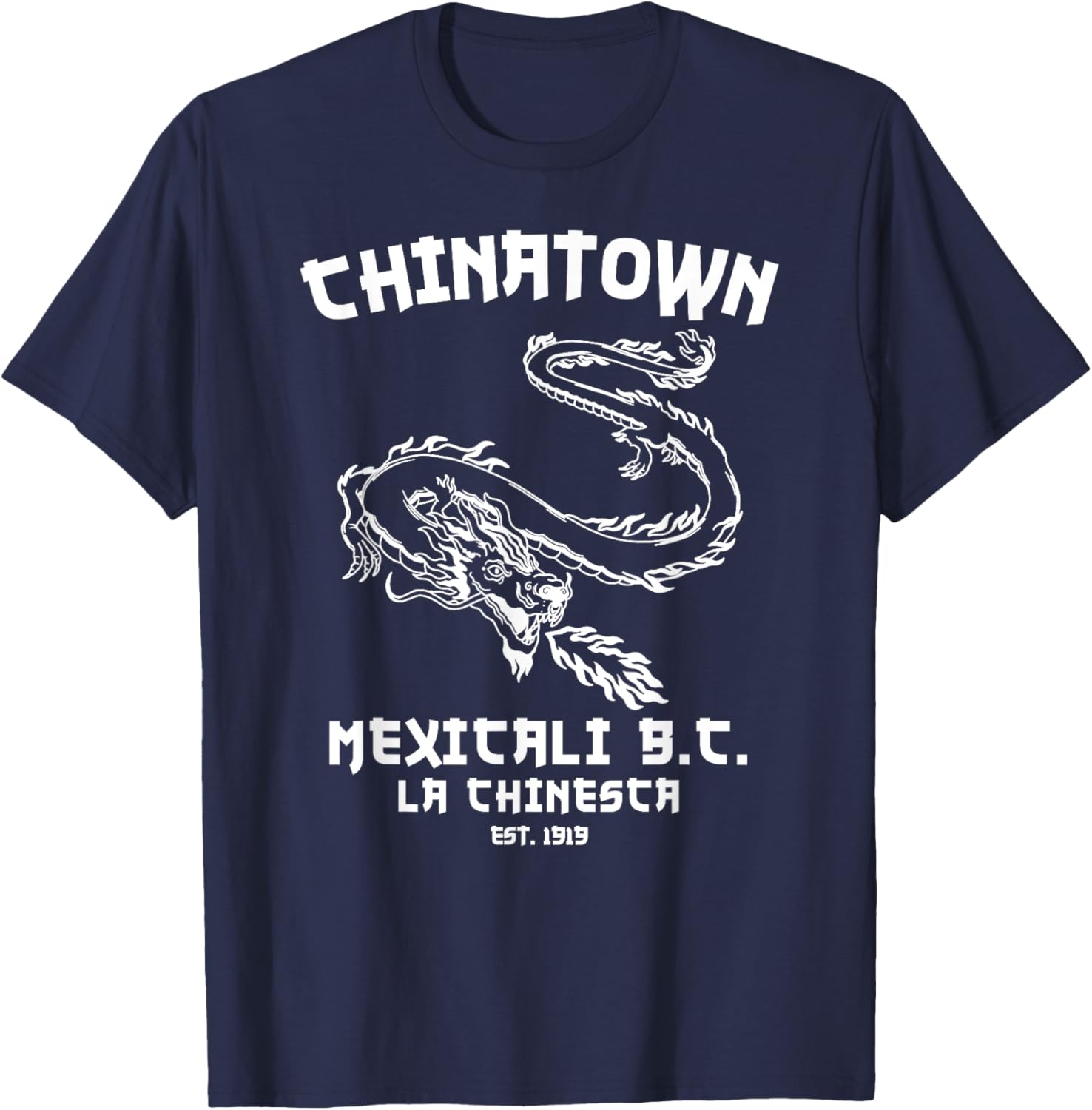 Mexicali La Chinesca Mexico Chinatown Baja California Dragon T-Shirt - T-Shirt | Navy