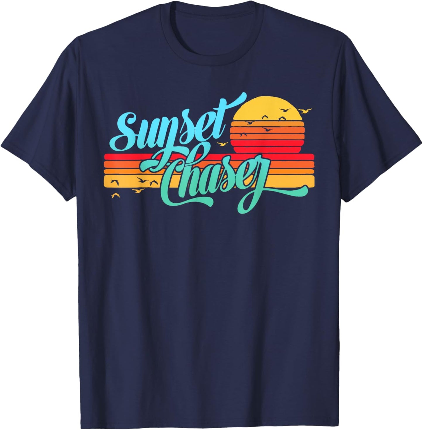 Sunset Chaser Vintage 80s Beach and Vacation Travel Life 80s T-Shirt - T-Shirt | Navy