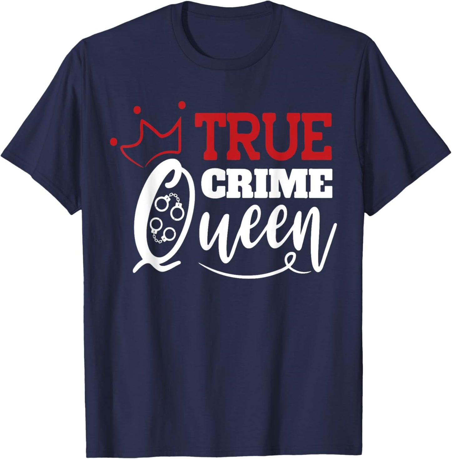 True Crime Queen T-Shirt - T-Shirt | Navy