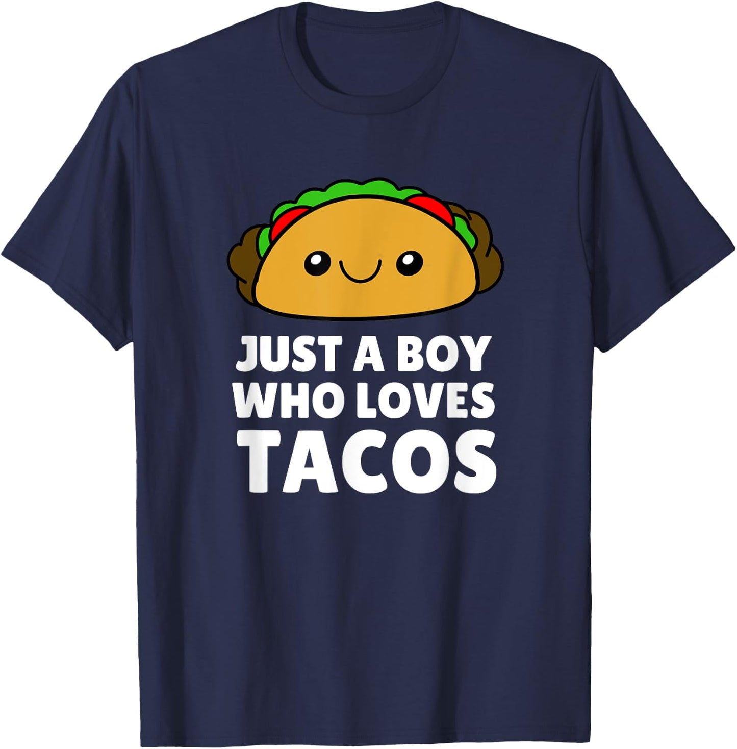 Just A Boy Who Loves Tacos Funny Kids Toddler Baby 5T 4T T-Shirt - T-Shirt | Navy