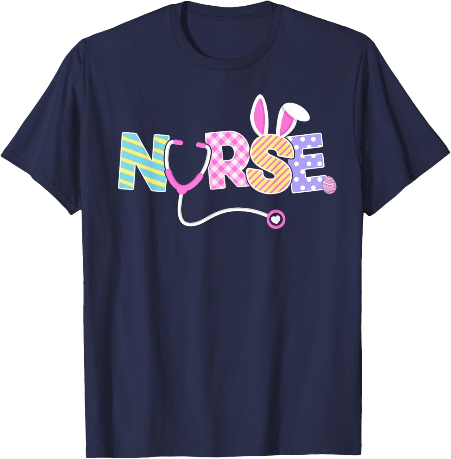 Nurse Easter Bunny Ears Nursing Easter Egg Stethoscope Women T-Shirt - T-Shirt | Navy