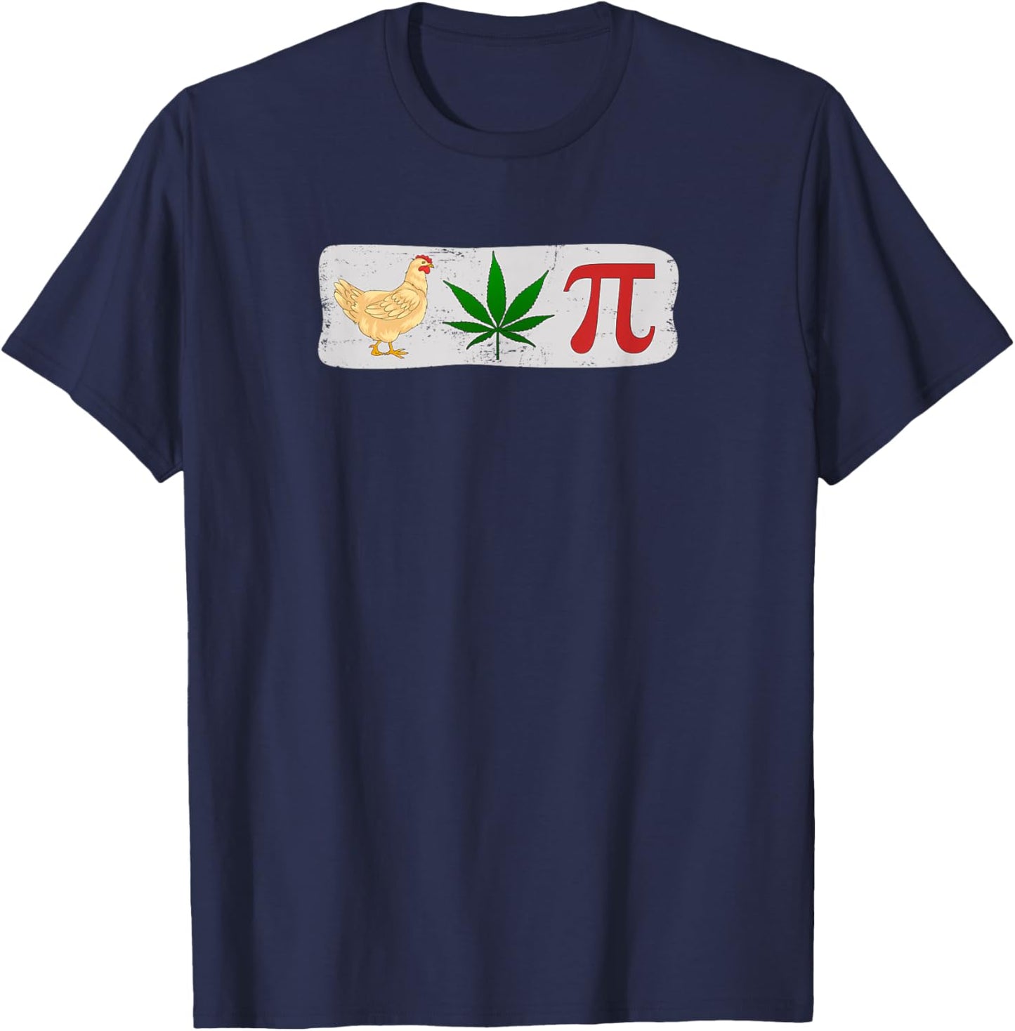 Chicken Pot Pie Weed Humor T-Shirt - T-Shirt | Navy