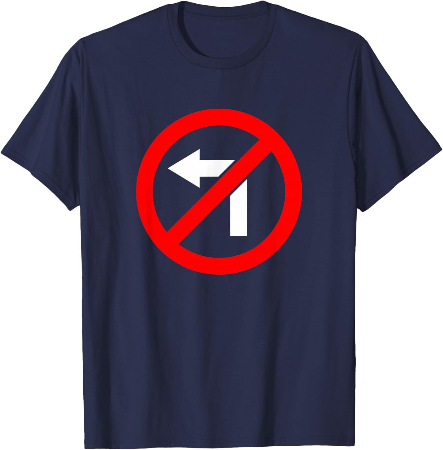No Turning Left Unwoke Freedom T-Shirt - T-Shirt | Navy