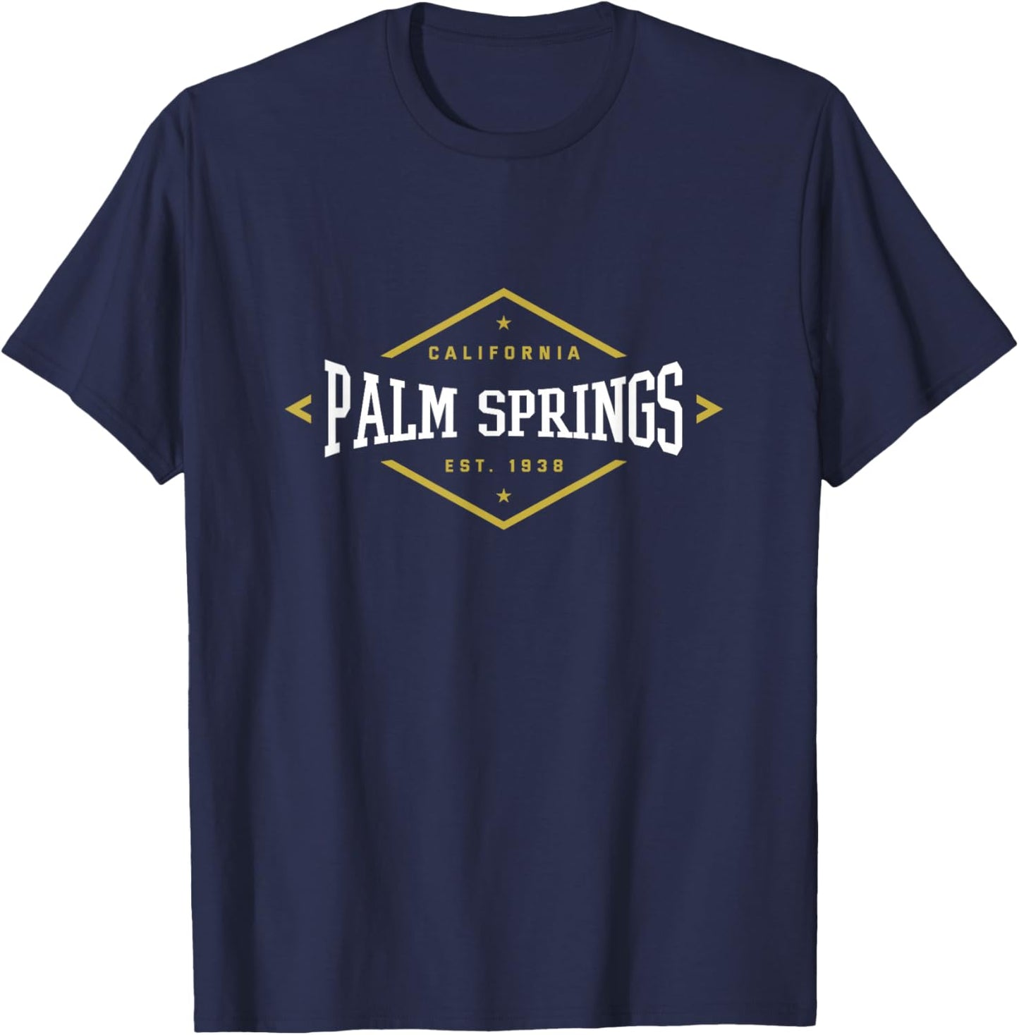 Palm Springs California 1938 Hometown CA Home State T-Shirt - T-Shirt | Navy