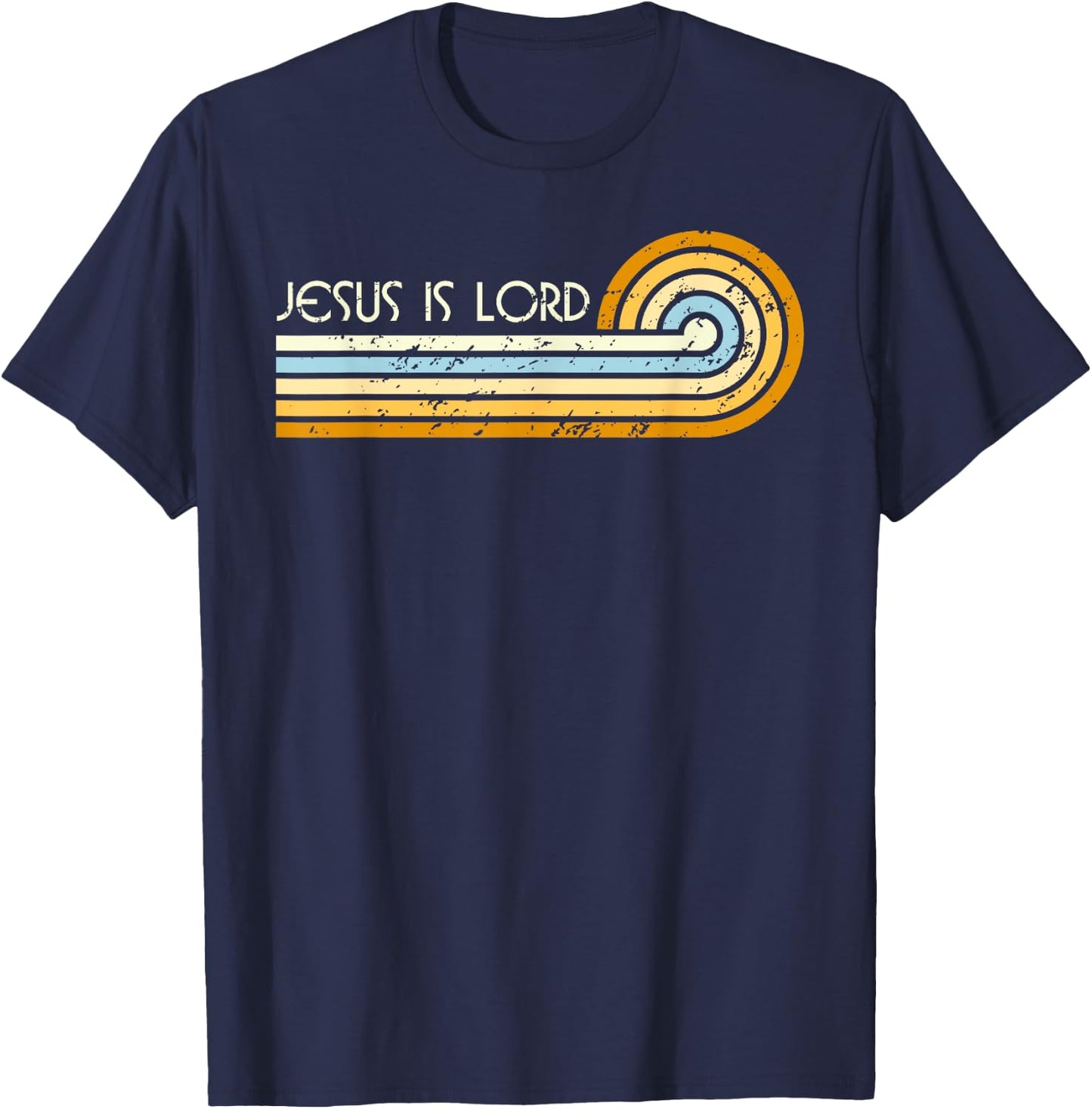Retro Groovy 1970s 1980s Jesus is Lord Romans 10:9 T-Shirt - T-Shirt | Navy