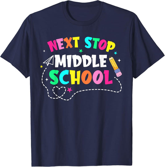 Next Stop Middle School Elementary School Graduation 2024 T-Shirt - T-Shirt | Navy
