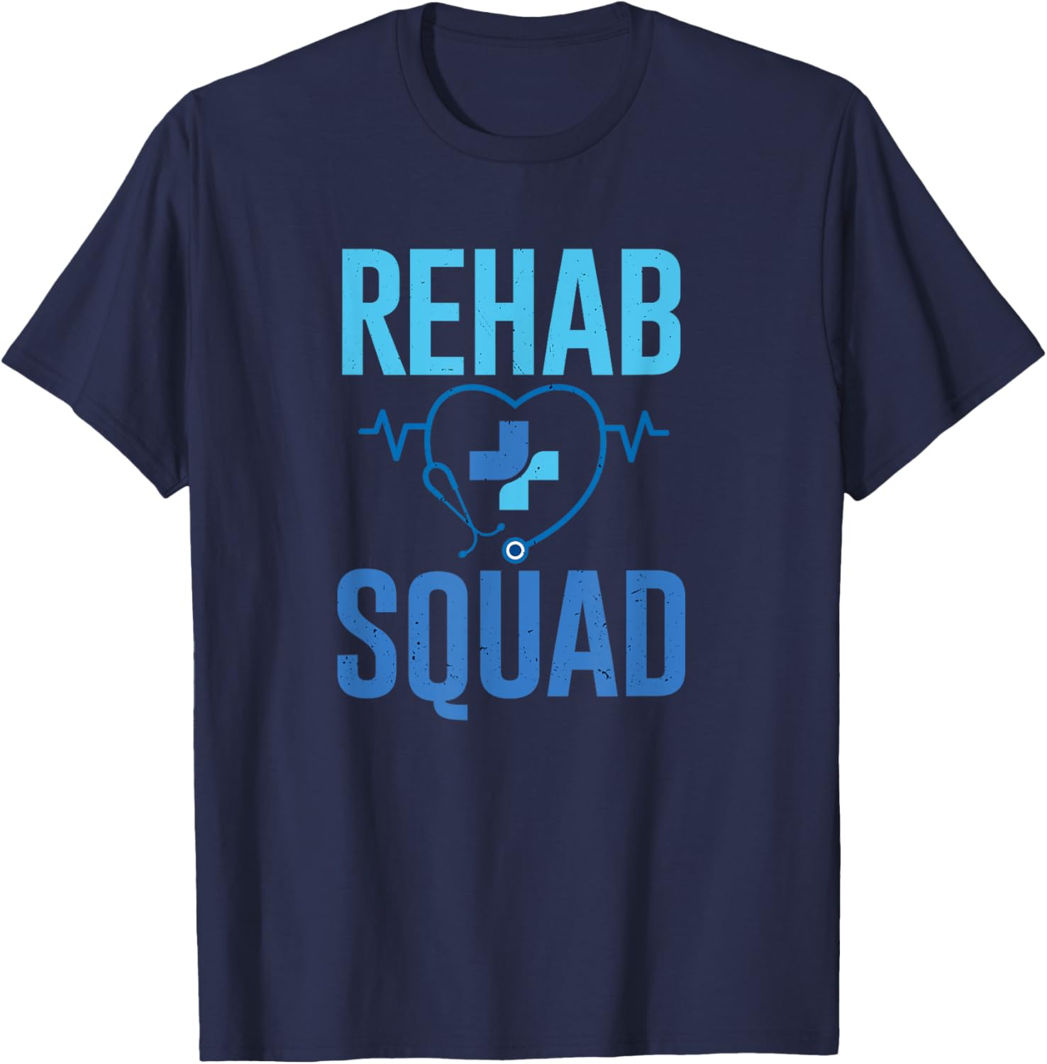 SHIRTSIDE Rehab Nurse Squad RN Rehabilitation Nursing T-Shirt - T-Shirt | Navy