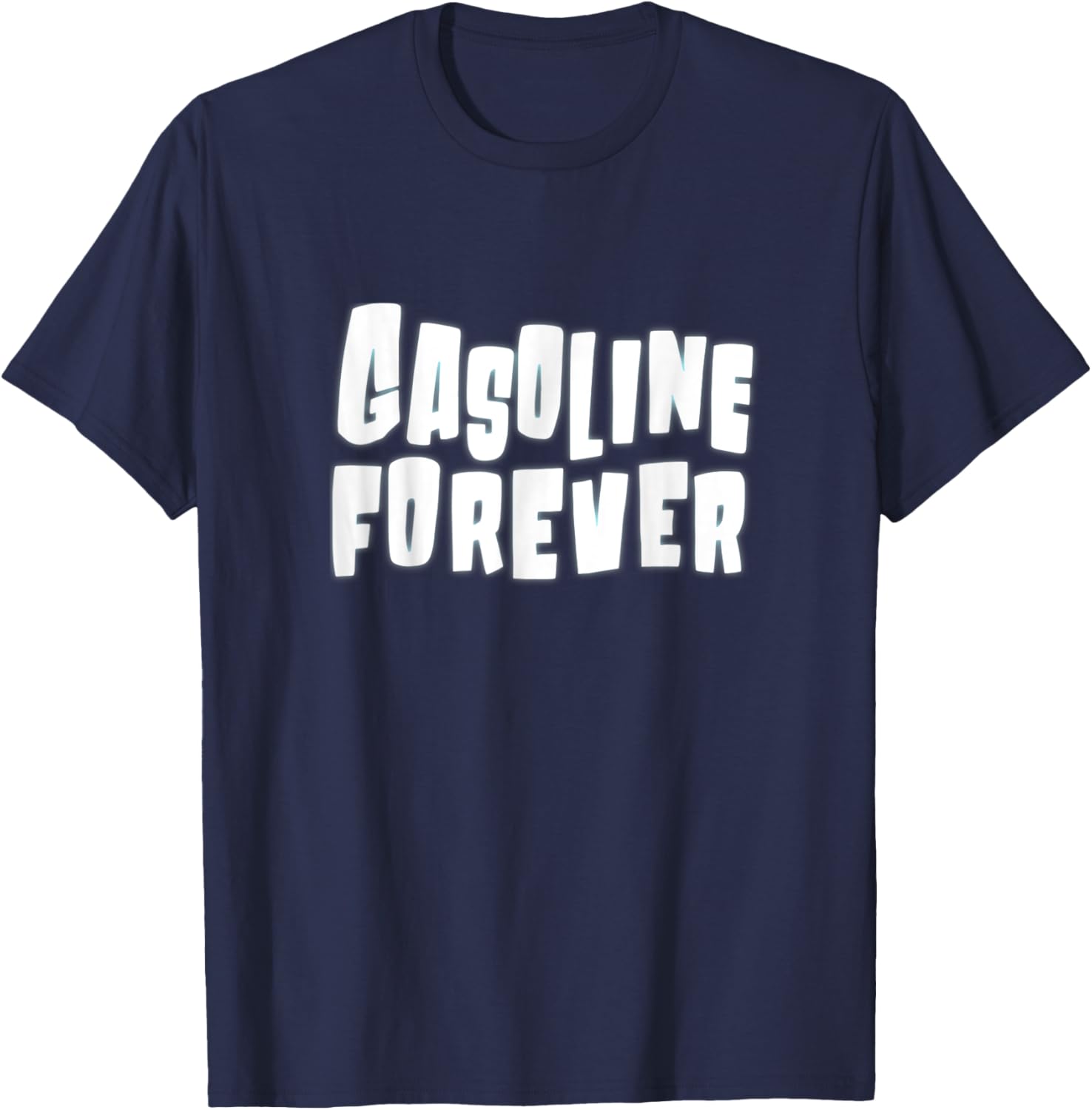 Gasoline Forever Funny Gas Cars T-Shirt - T-Shirt | Navy
