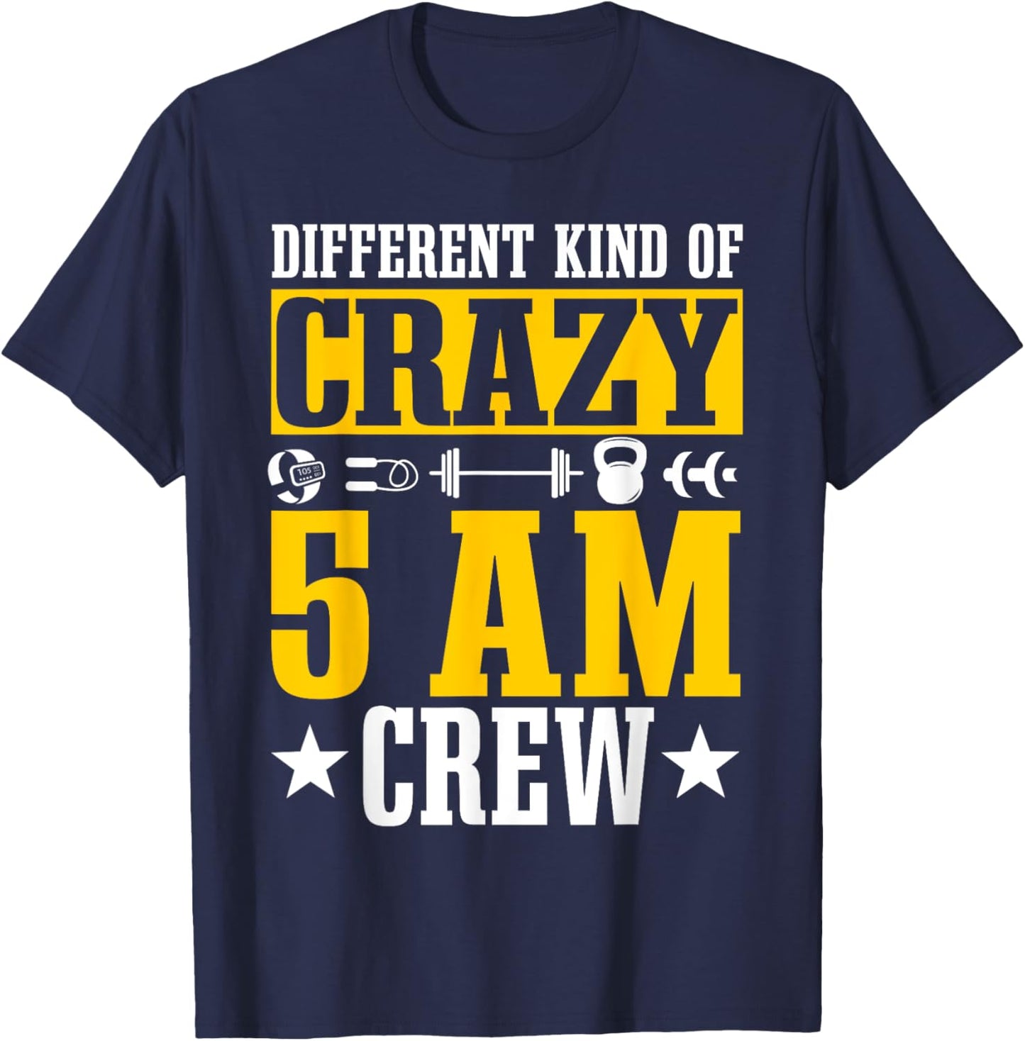 Workout Squad 5AM Crew Funny Gym Quote T-Shirt - T-Shirt | Navy