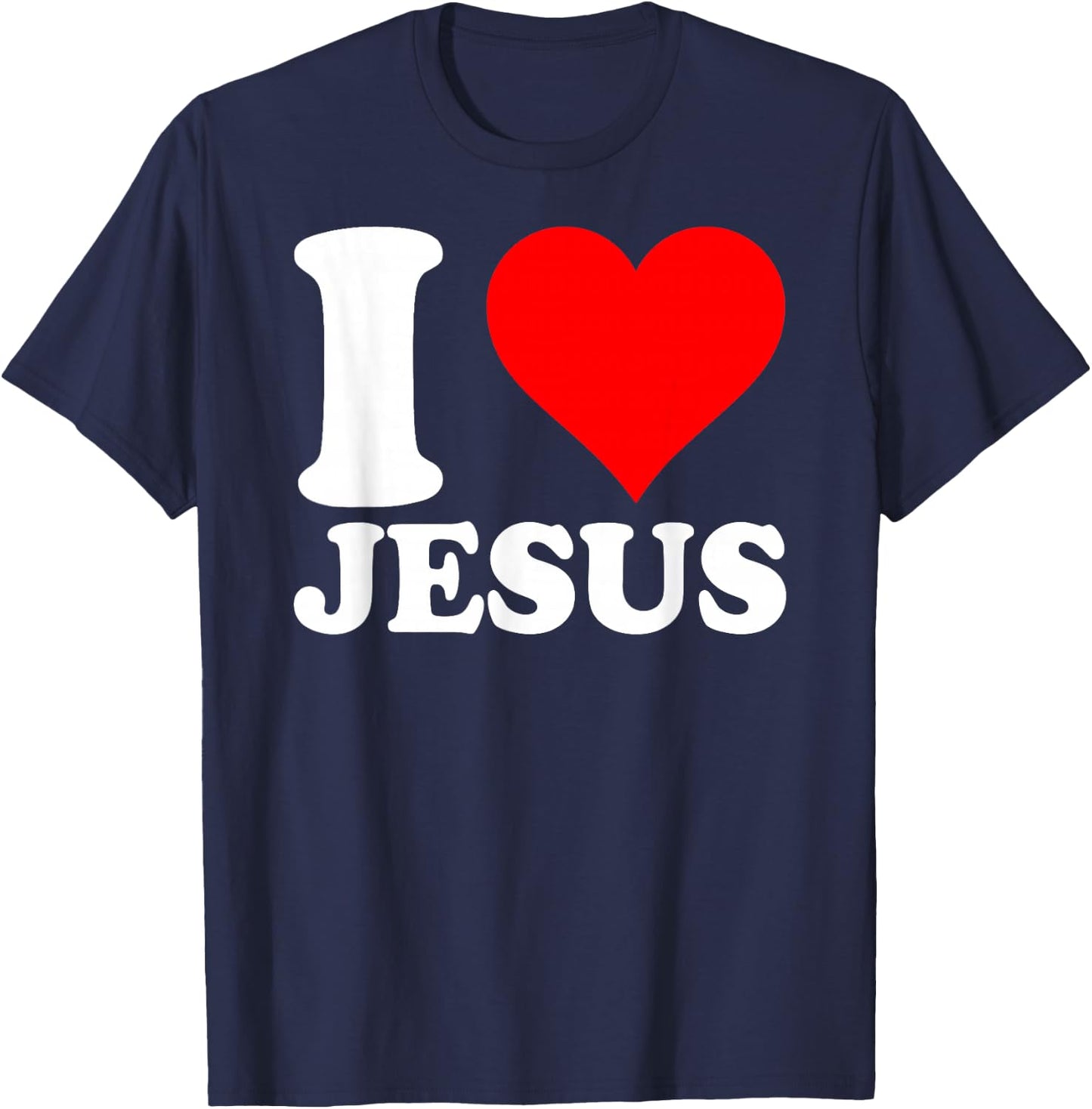 I Love Jesus Shirt I Red Heart Jesus Christian T-Shirt - T-Shirt | Navy