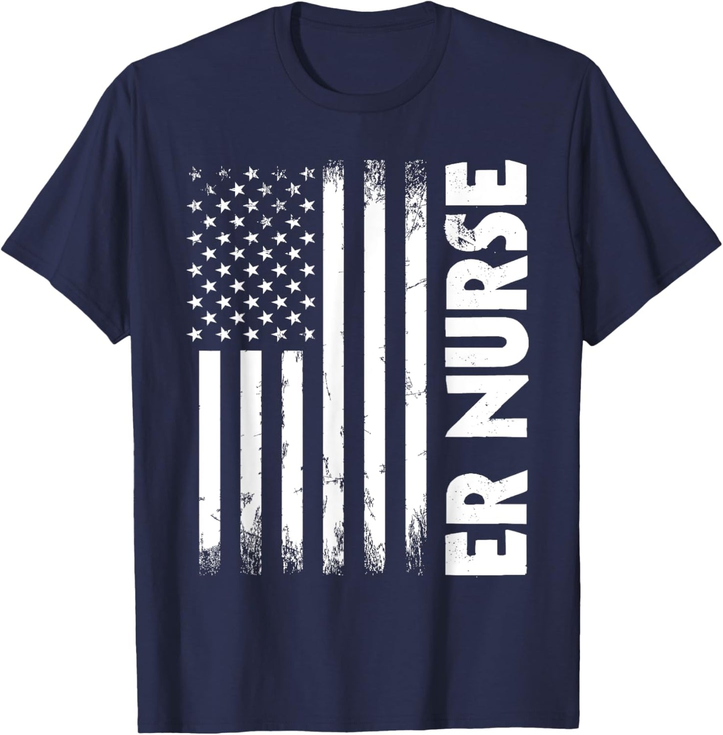 Patriotic Registered ER Nurse USA Flag Nursing RN Healthcare T-Shirt - T-Shirt | Navy
