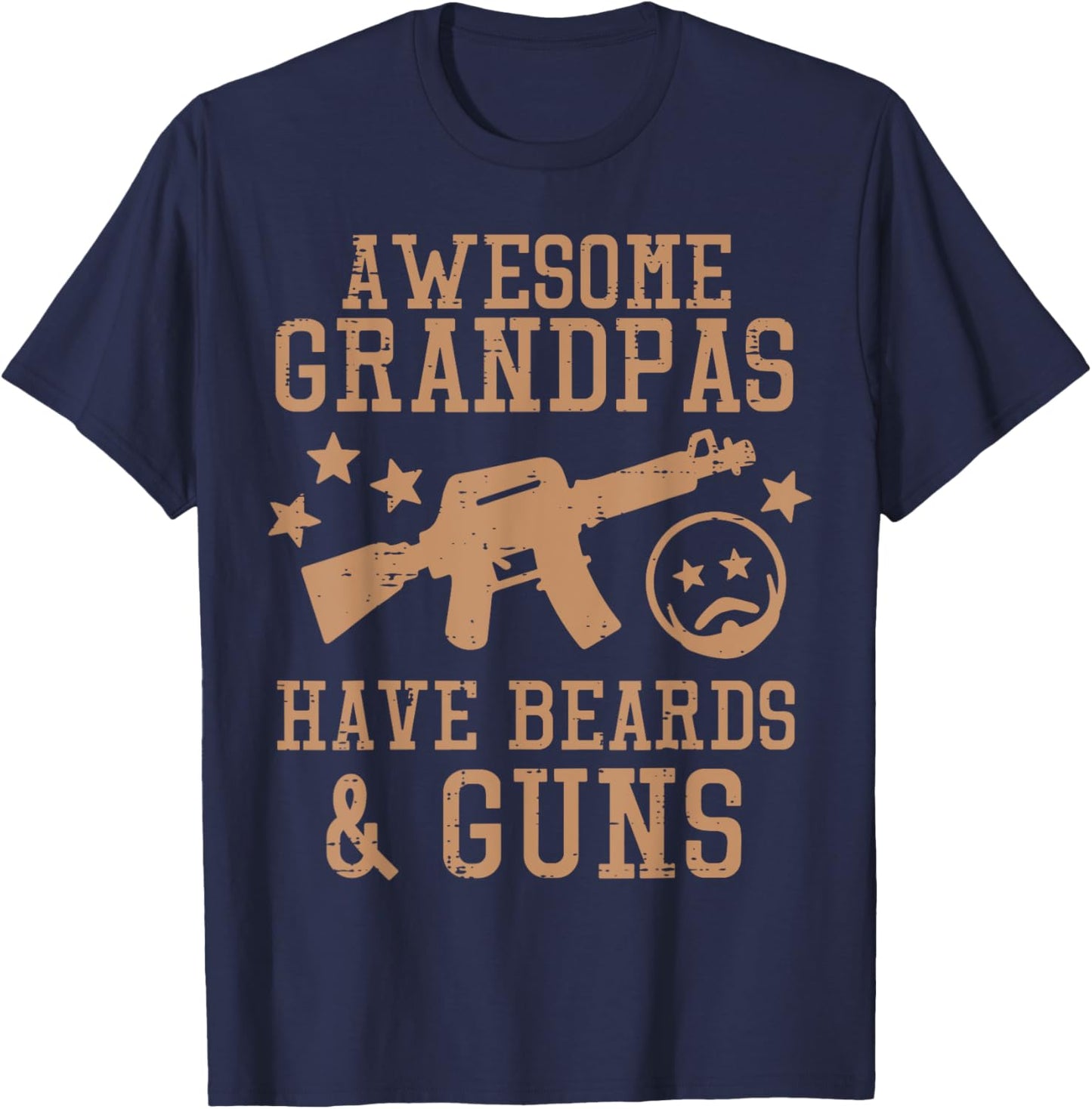 Awesome Grandpas Have Beards Guns Funny Fathers Day Pawpaw T-Shirt - T-Shirt | Navy