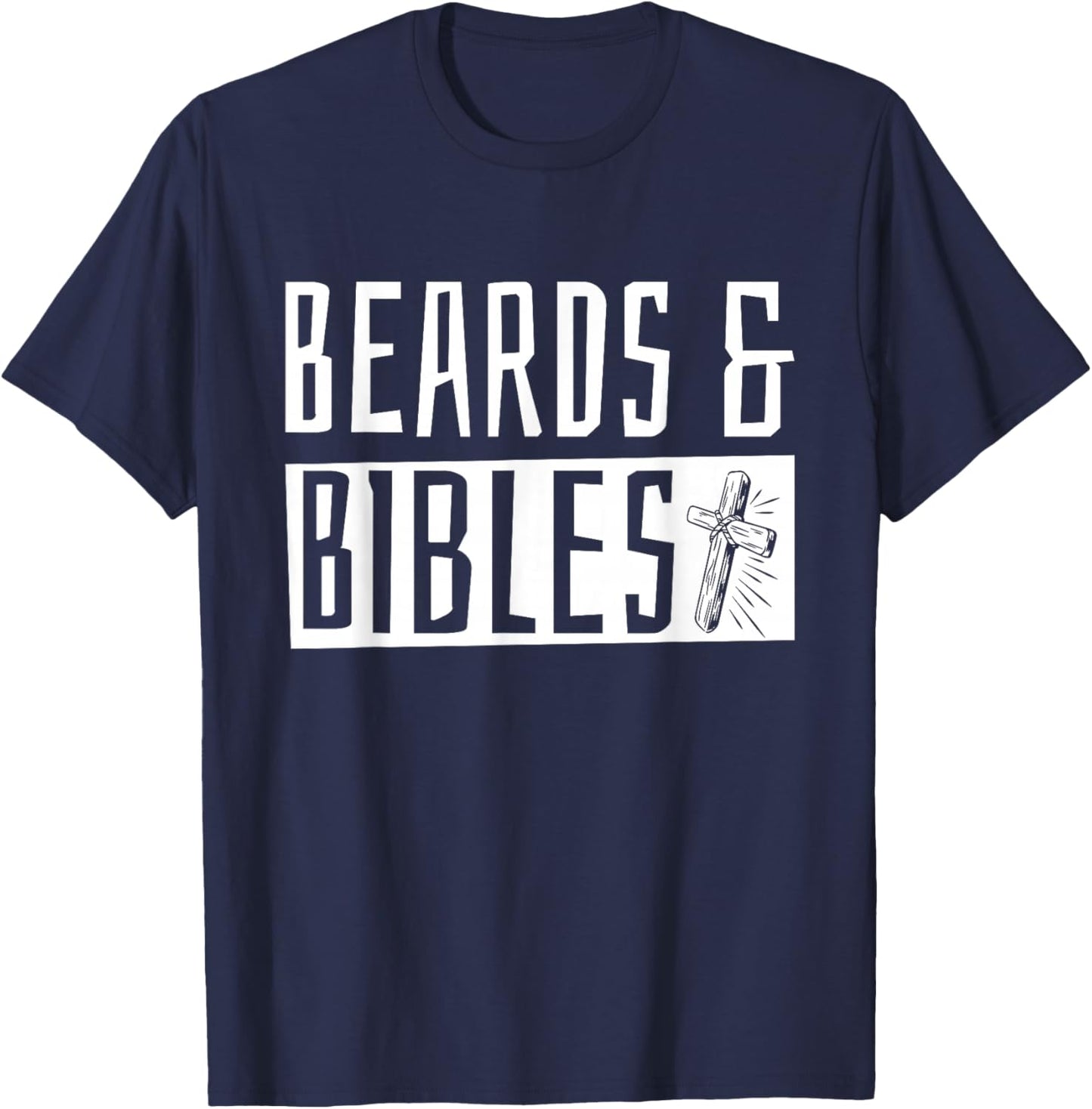 Beards and Bibles T-Shirt - T-Shirt | Navy
