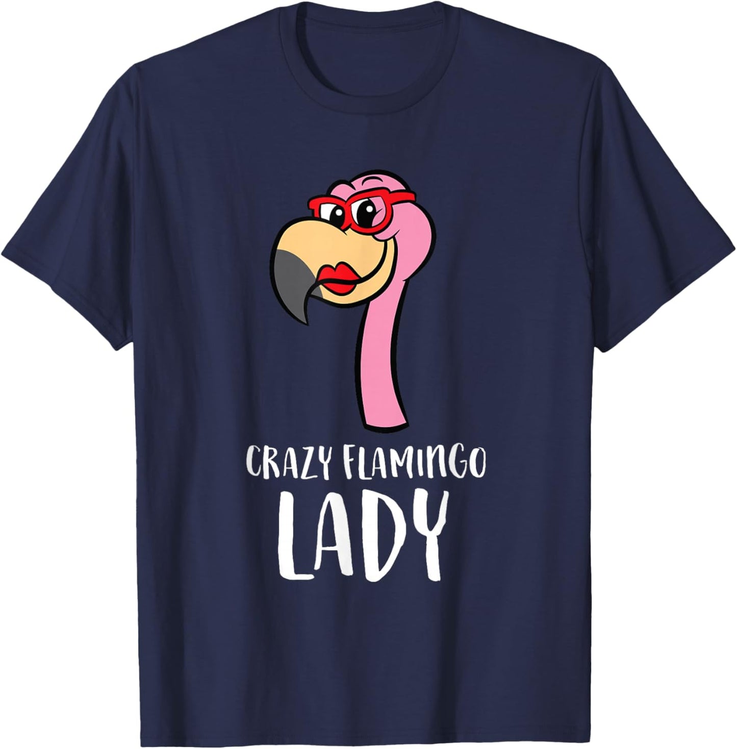 Crazy Flamingo Lady Cute Flamingo T-Shirt - T-Shirt | Navy