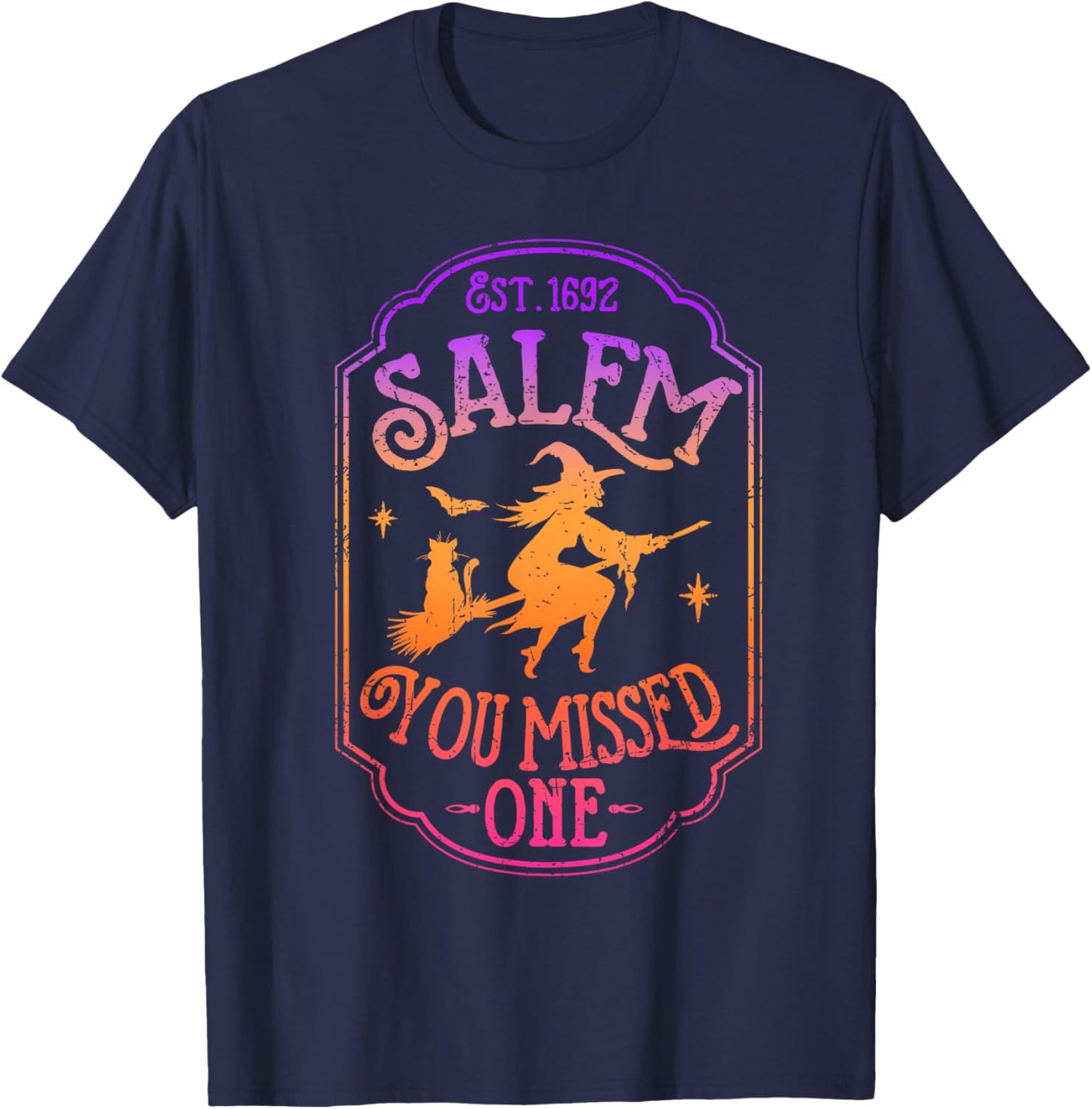 Salem You Missed One Halloween Feminist Witch Trials T-Shirt - T-Shirt | Navy