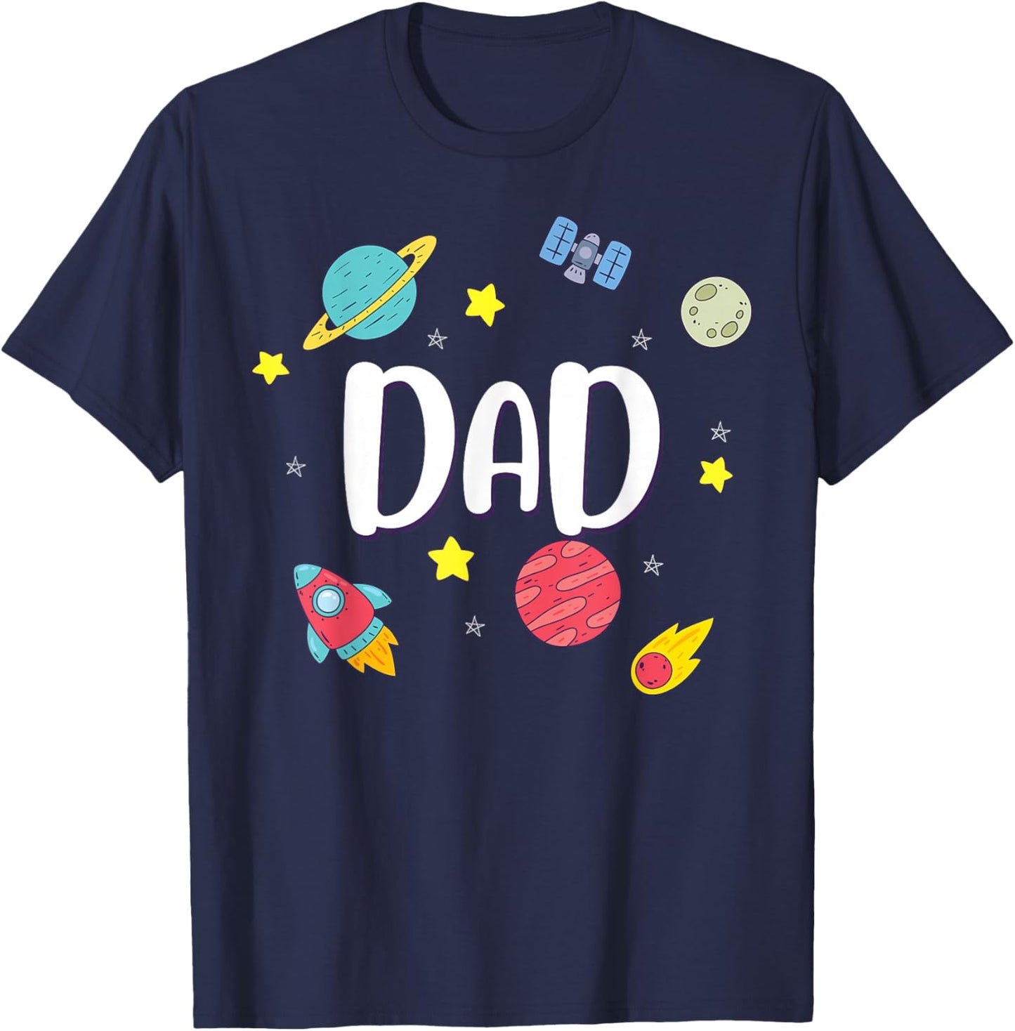 Dad Outer Space Galaxy Birthday for Family T-Shirt - T-Shirt | Navy