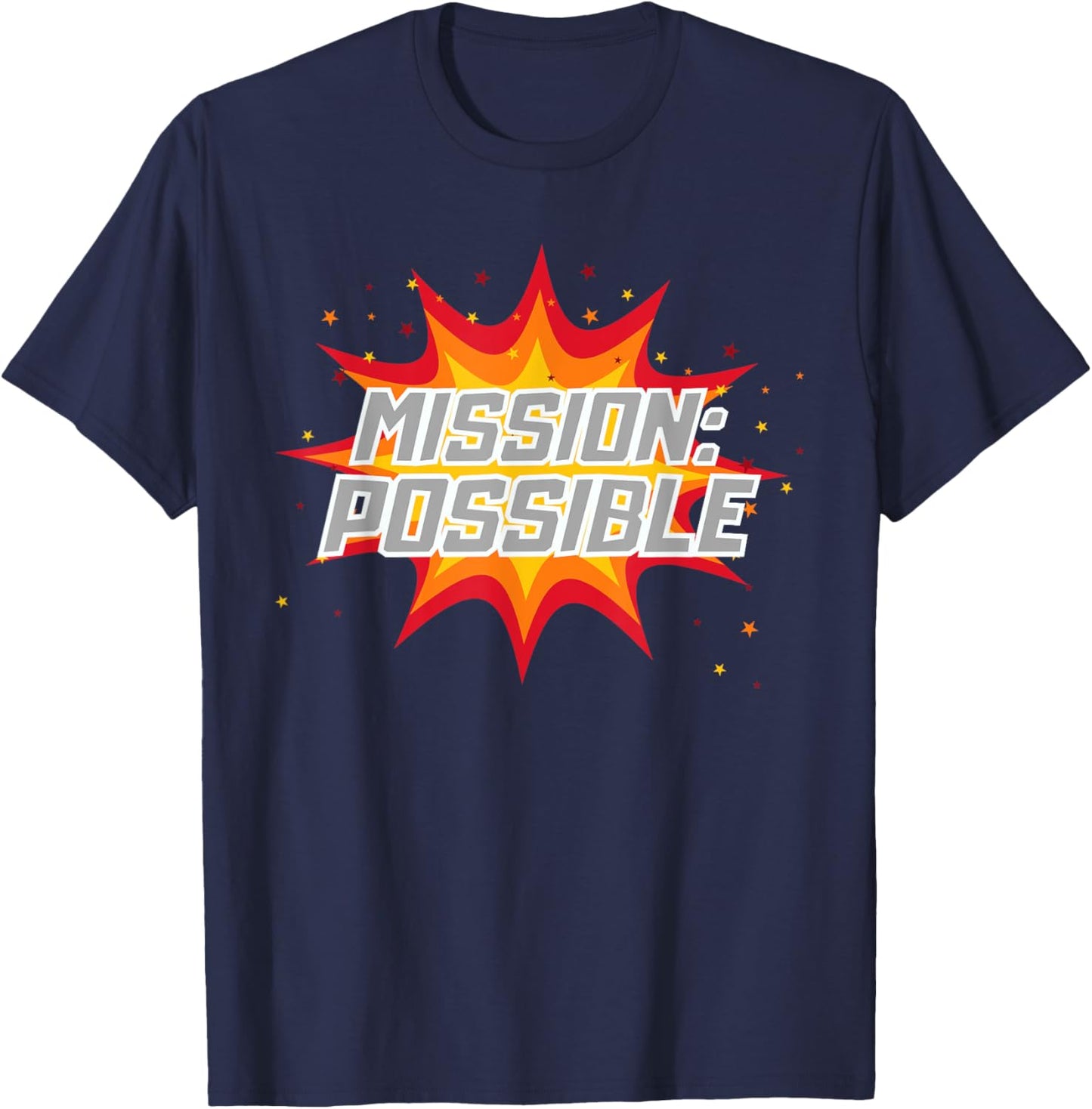 Mission Possible Motivational Inspirational School Teacher T-Shirt - T-Shirt | Navy