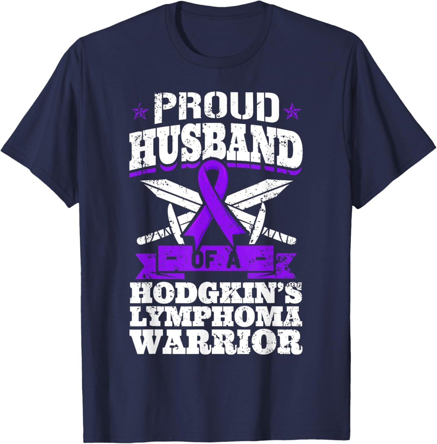 Proud Husband Of A Hodgkin's Lymphoma Warrior HL Awareness T-Shirt - T-Shirt | Navy