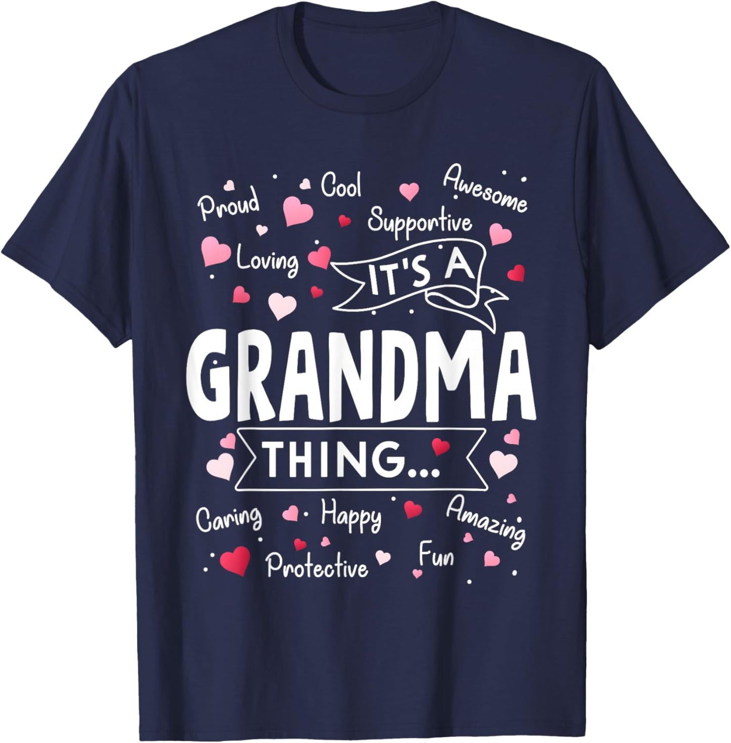 It's a Grandma Thing Funny Sayings Cute Grandma Mothers Day T-Shirt - T-Shirt | Navy