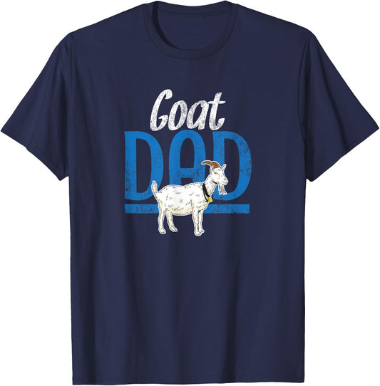 Goat Dad Fathers Day Farmer Gift Funny Goats Lover Farming T-Shirt - T-Shirt | Navy