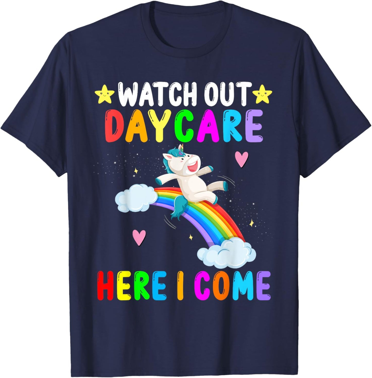 Watch Out Daycare Here I Come Unicorn First Day of School T-Shirt - T-Shirt | Navy