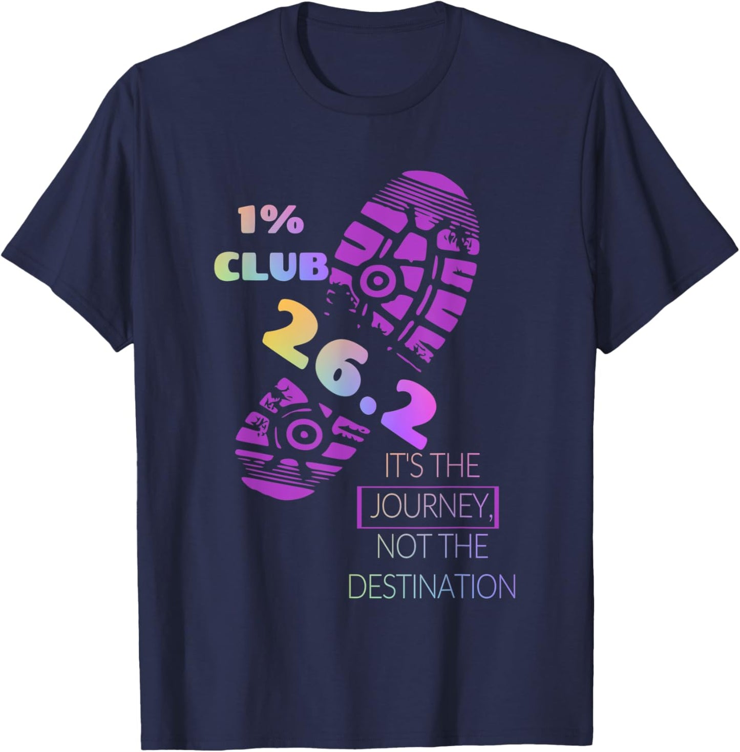 1% Club, 26.2 It's the Journey, Not the Destination T-Shirt - T-Shirt | Navy