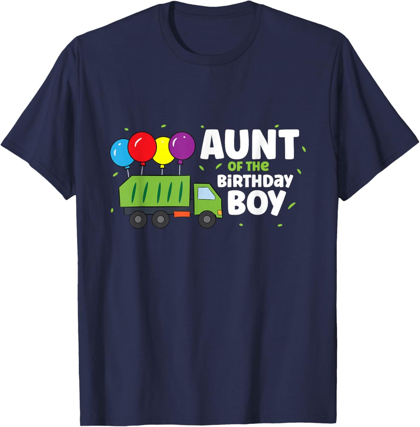 Aunt Of The Birthday Boy Garbage Truck T-Shirt - T-Shirt | Navy