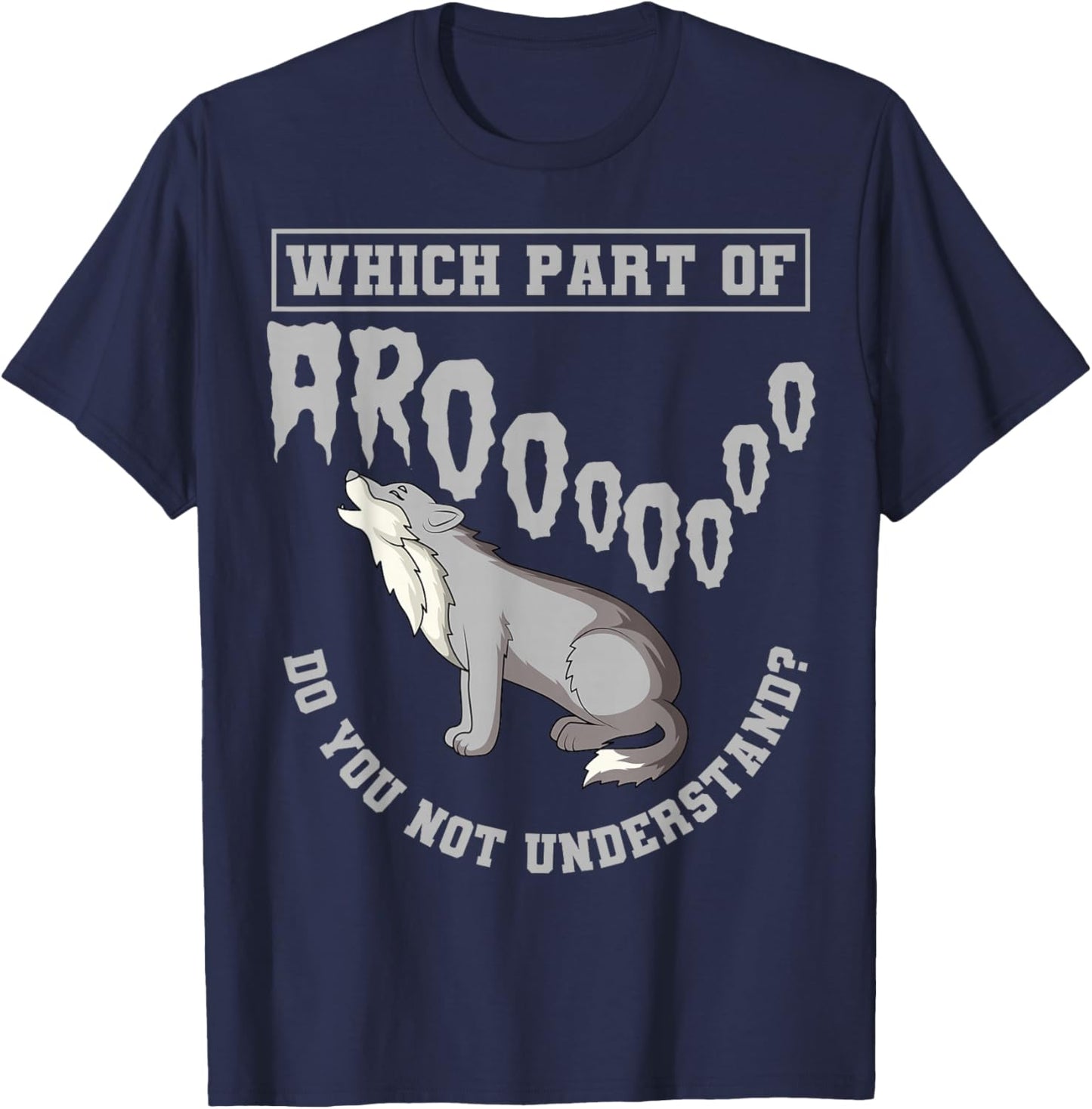Wolves Experts Animal Lover Wolf Biologist T-Shirt - T-Shirt | Navy