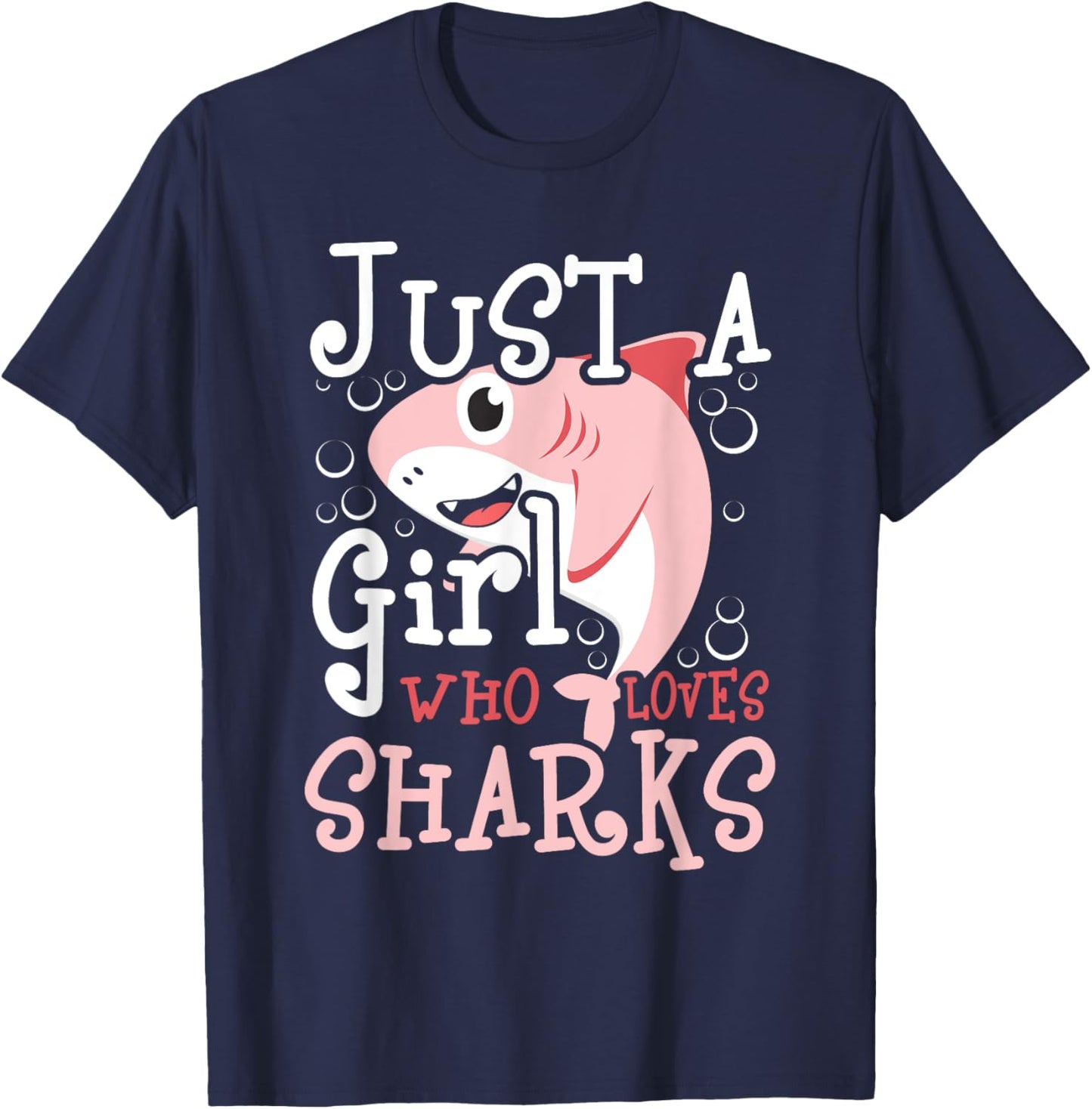 Just A Girl Who Loves Sharks - Marine Biologist Shark Lovers T-Shirt - T-Shirt | Navy