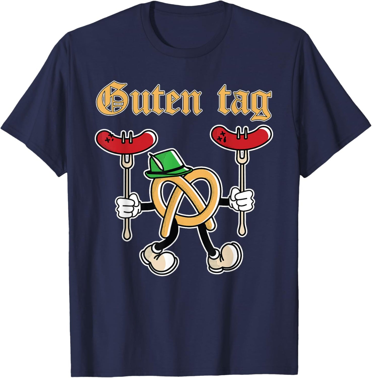 Guten Tag Oktoberfest Funny Pretzel Brat-wurst German Food T-Shirt - T-Shirt | Navy