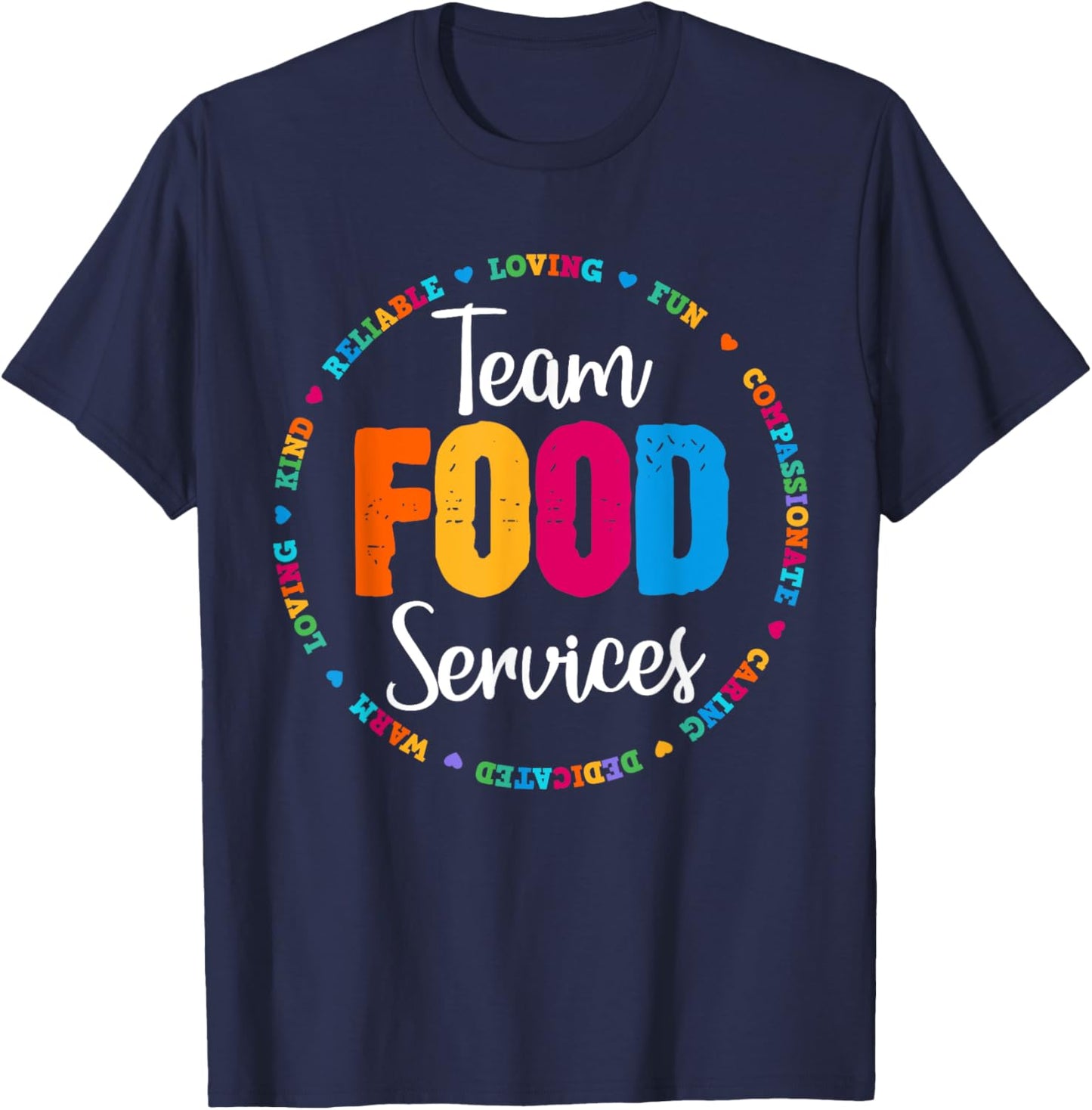 Food Services Team Cafeteria Crew Helper School Admin Squad T-Shirt - T-Shirt | Navy