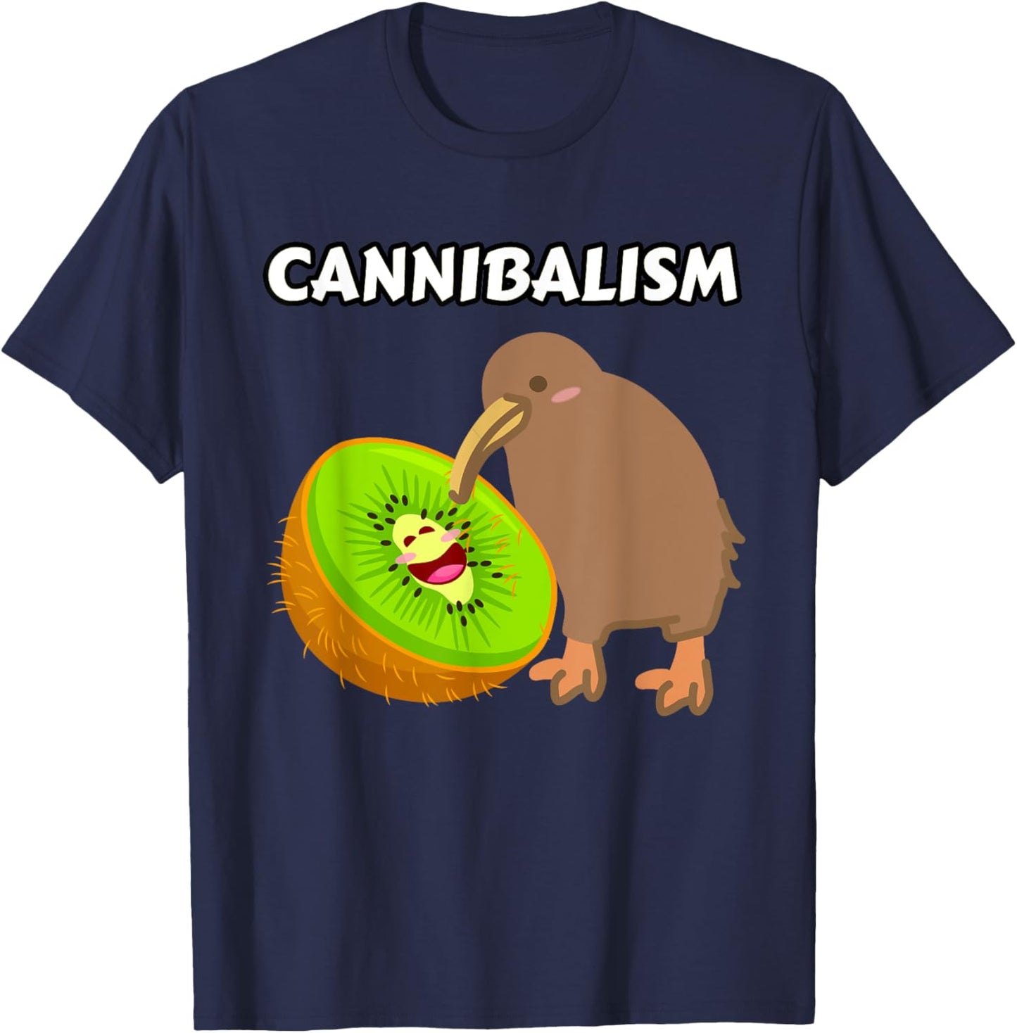 Funny Cute Kiwi Cannibalism Pun Kiwi Fruit Kiwi Bird Joke T-Shirt - T-Shirt | Navy