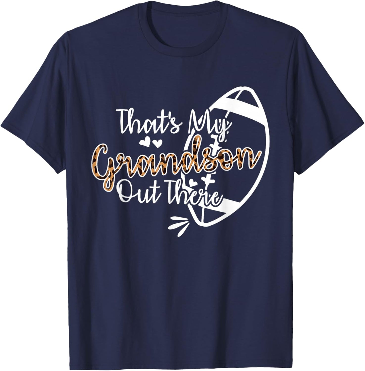 That's My Grandson Out There Football T-Shirt - T-Shirt | Navy