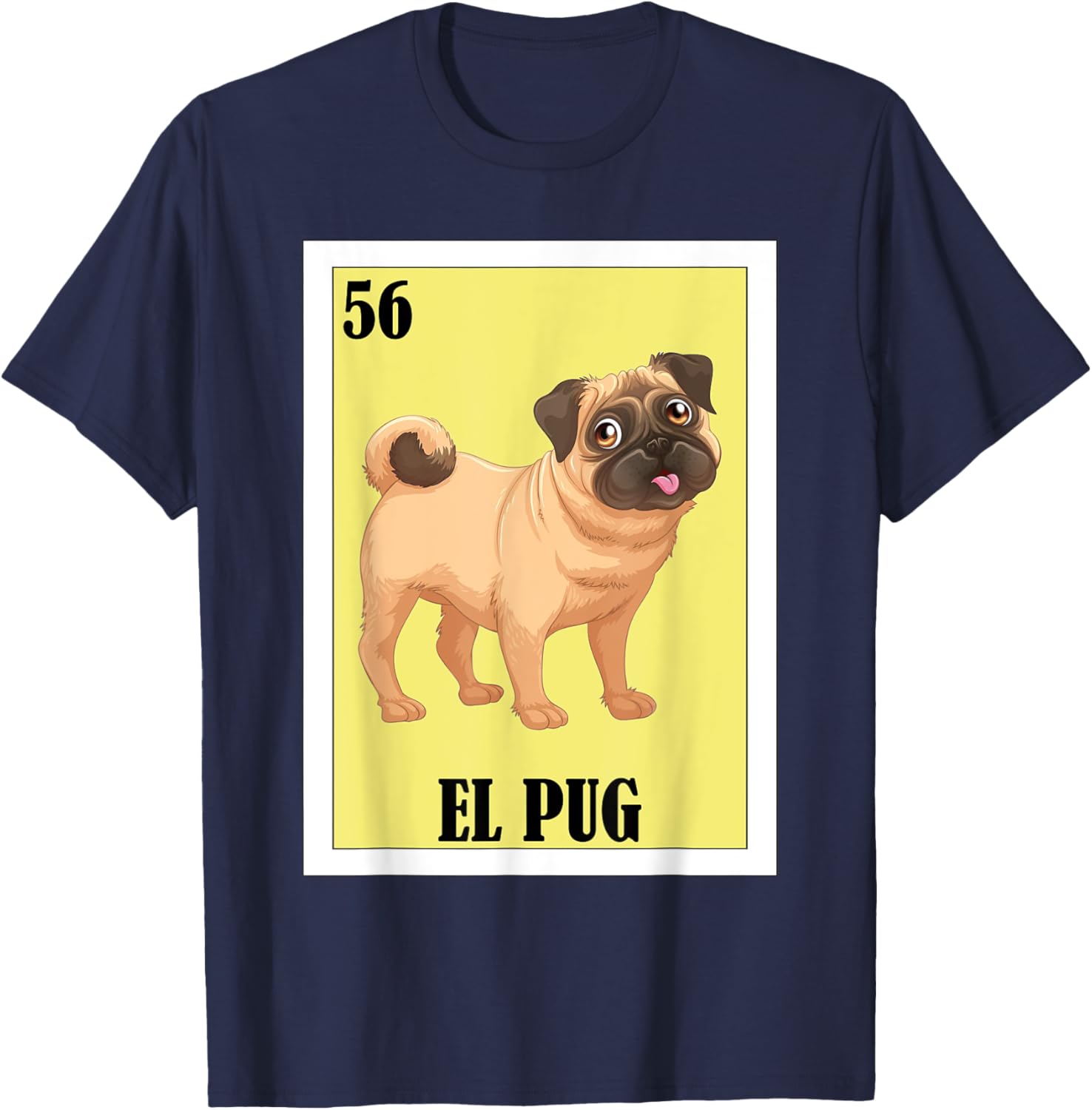 Funny Mexican Dogs Design - El Pug T-Shirt - T-Shirt | Navy