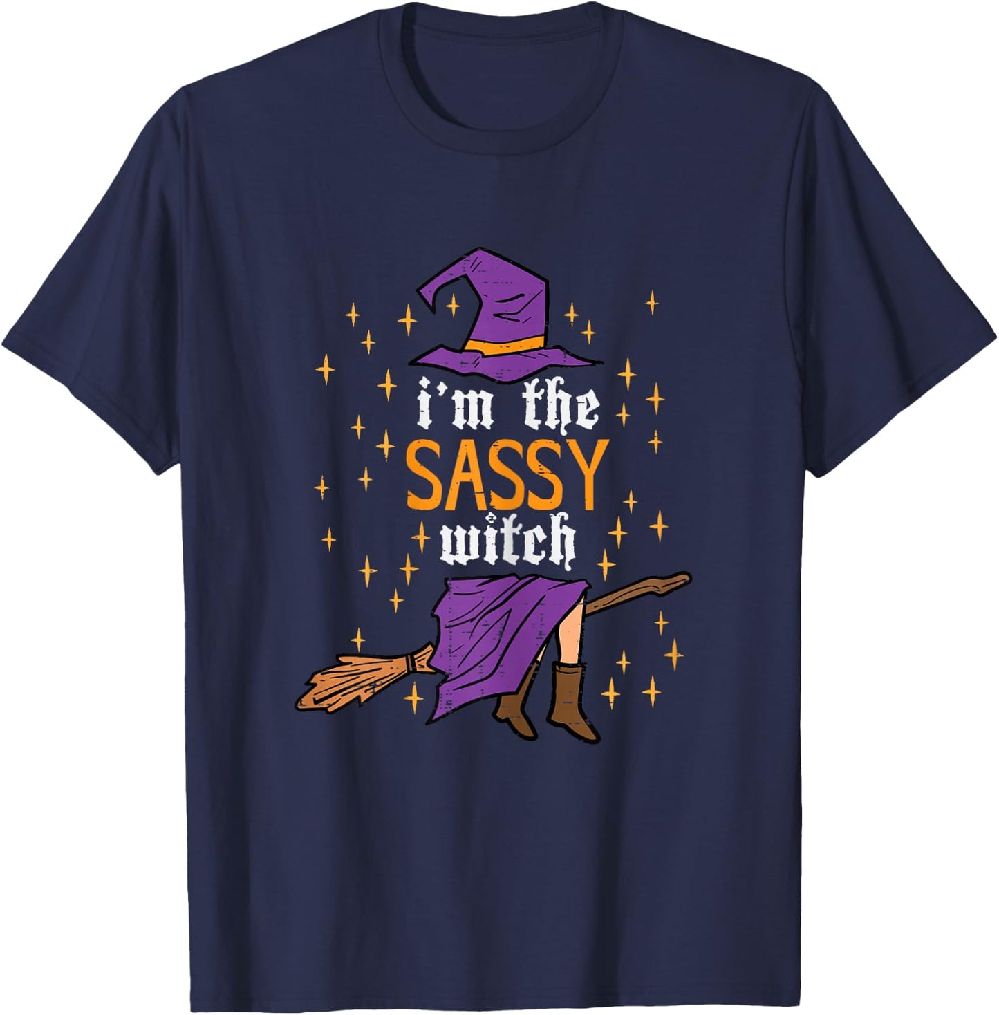 Halloween Im The Sassy Witch Funny Costume Women Girls Kids T-Shirt - T-Shirt | Navy