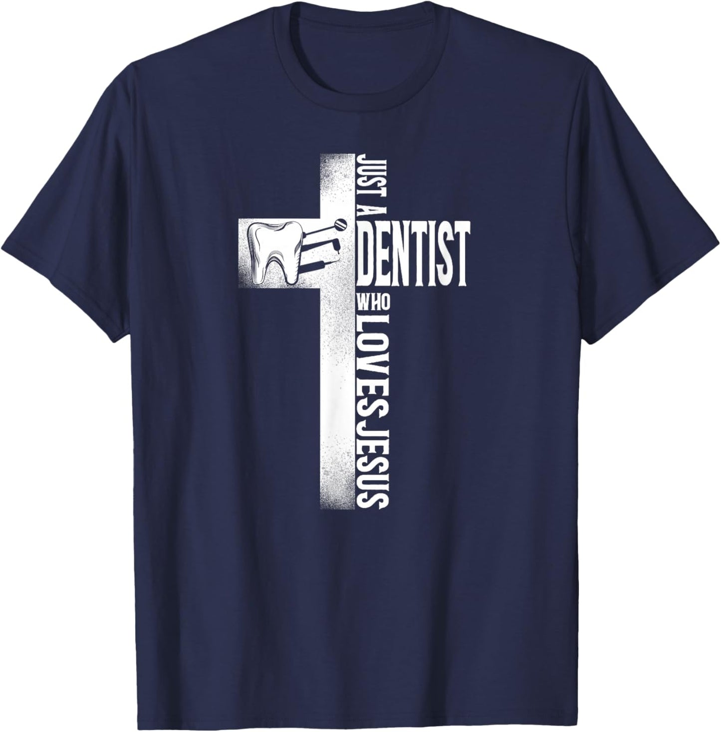 Dentist Cross Jesus T-Shirt - T-Shirt | Navy