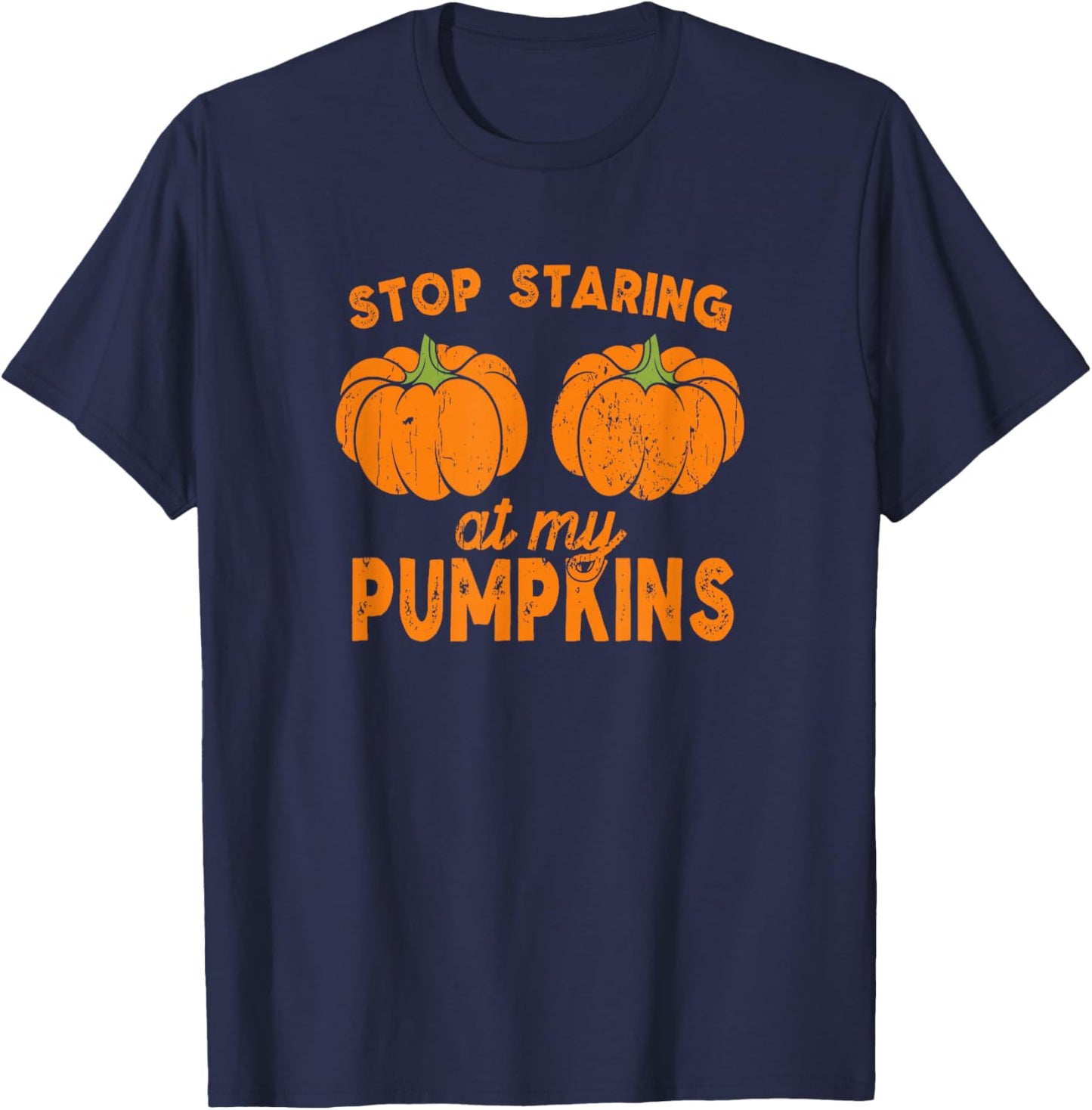 Boobs Halloween Apparel Pumpkin Pun Adult Humor Dirty Jokes T-Shirt - T-Shirt | Navy