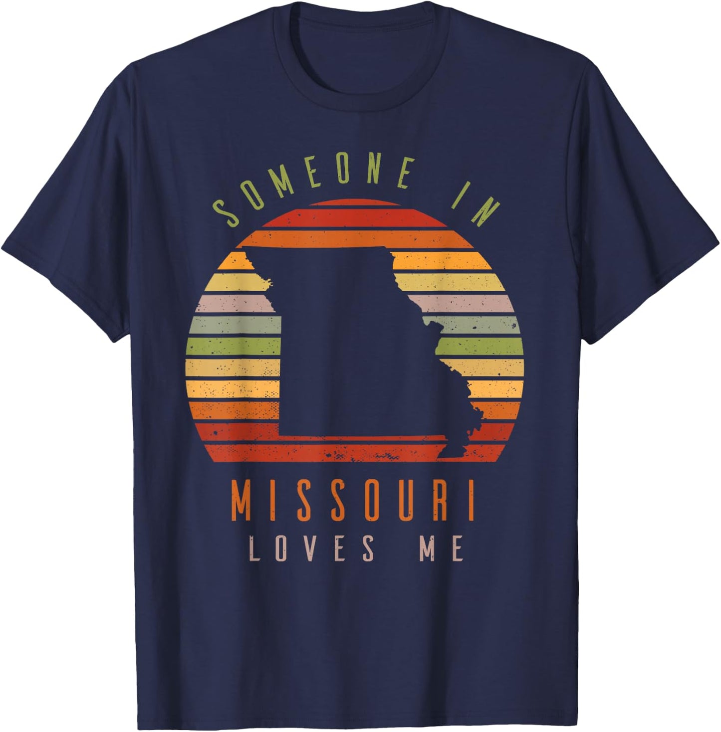Someone in Missouri Loves Me Vintage State Retro T-Shirt - T-Shirt | Navy