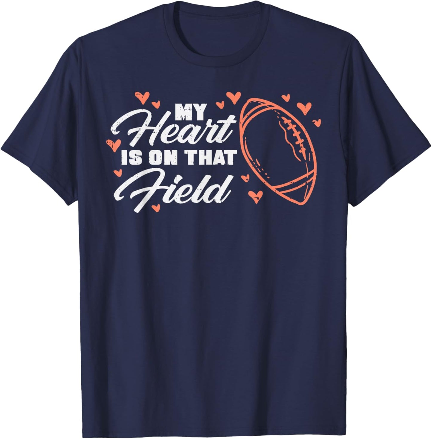 My Heart Is On That Field American Football Sports Mom Women T-Shirt - T-Shirt | Navy