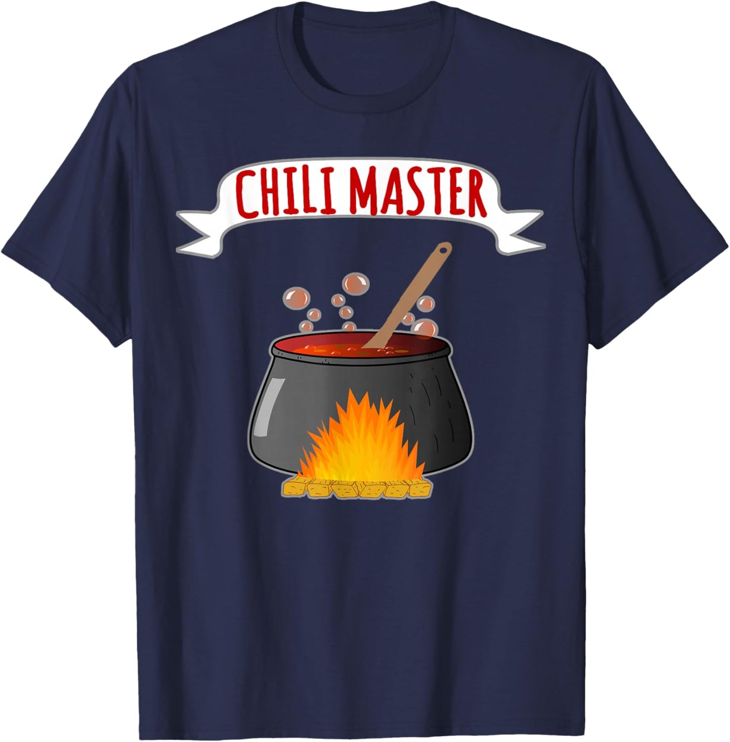 Chili Master Funny Flaming Chili Pot Cook-off Recognition T-Shirt - T-Shirt | Navy