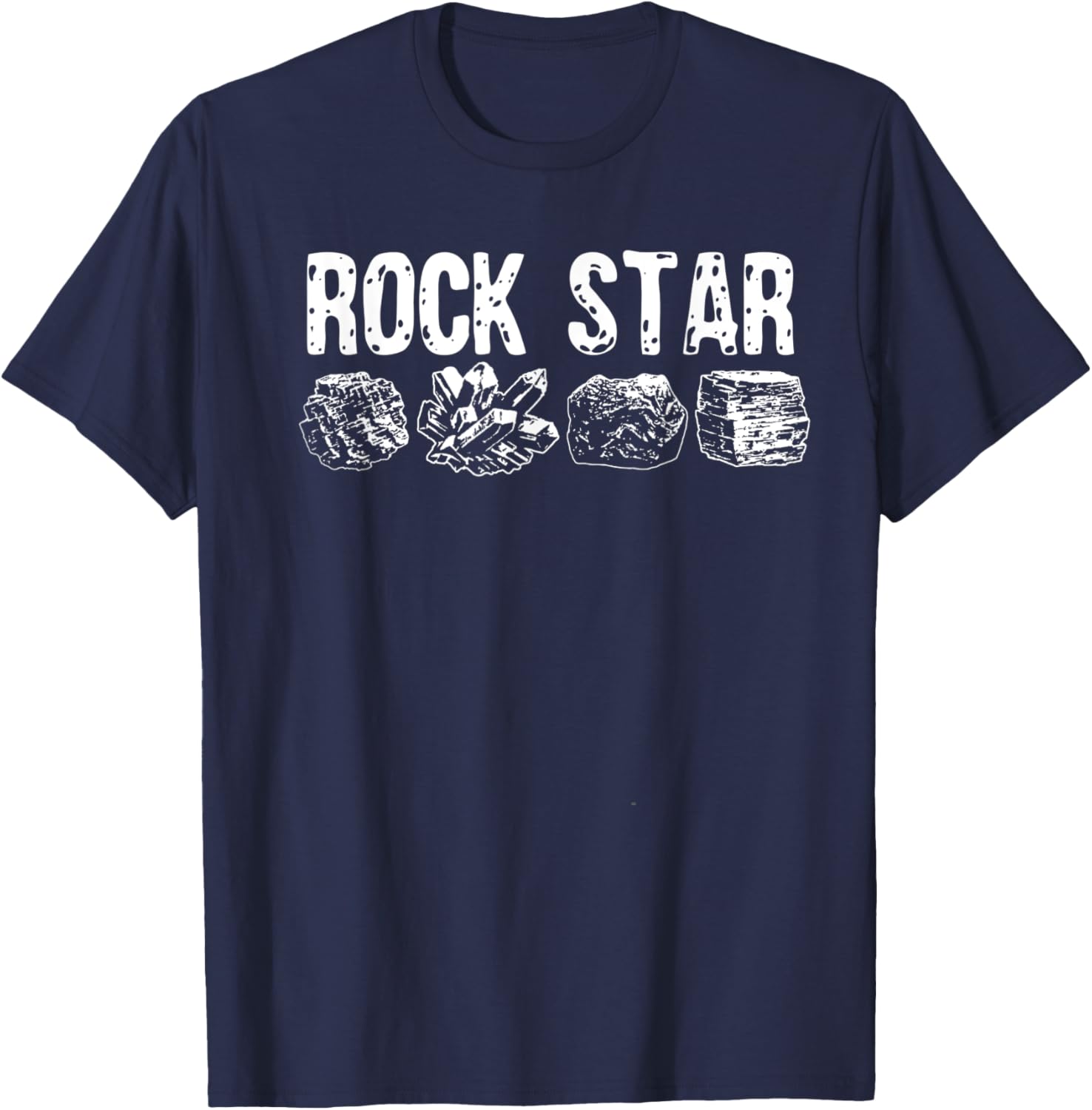 Funny Geology Pun Rock Star Quartz Gems Collecting Rocks T-Shirt - T-Shirt | Navy