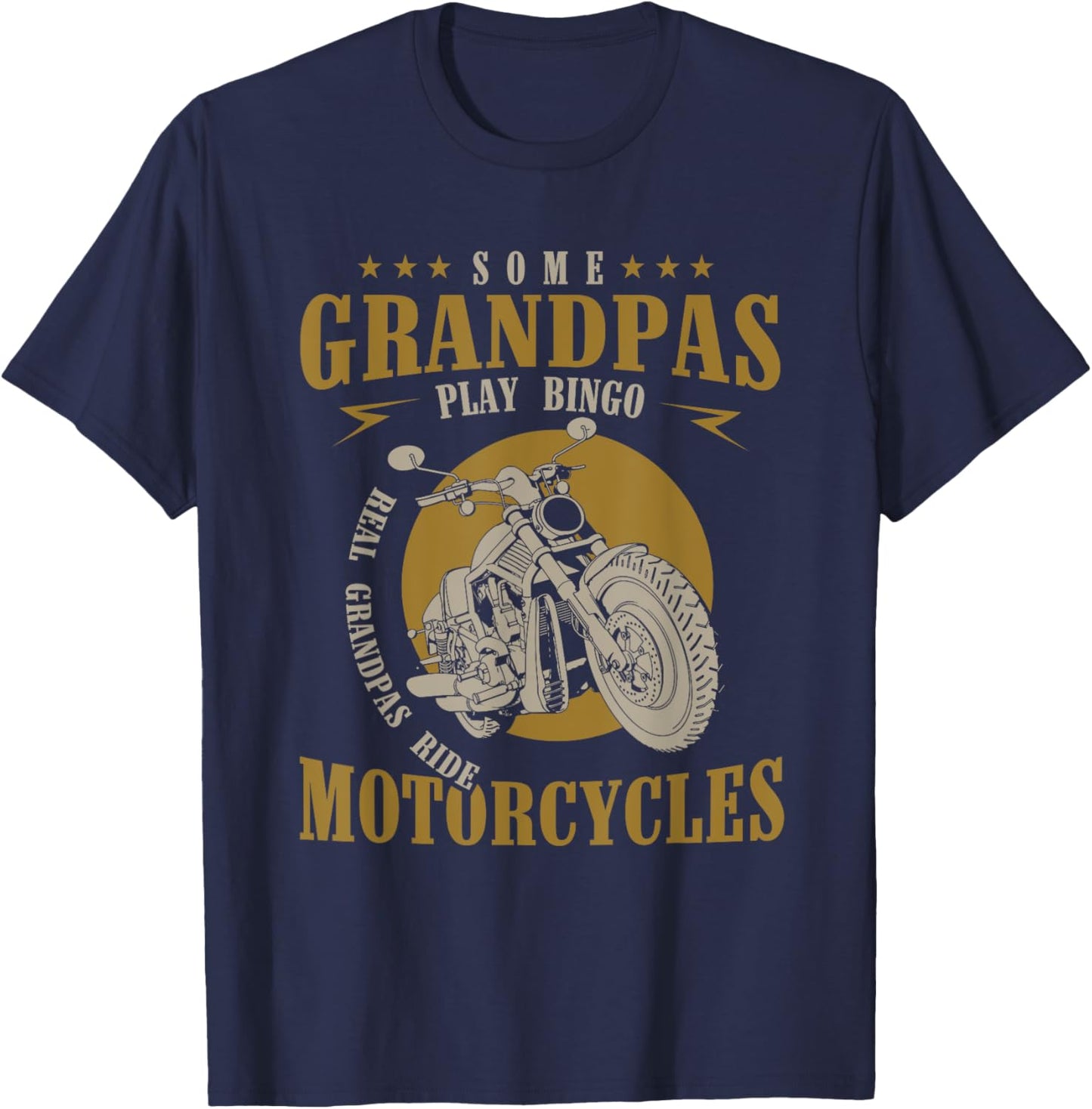 Real Grandpas Ride Motorcycles Funny Grandpa Gift Biker T-Shirt - T-Shirt | Navy