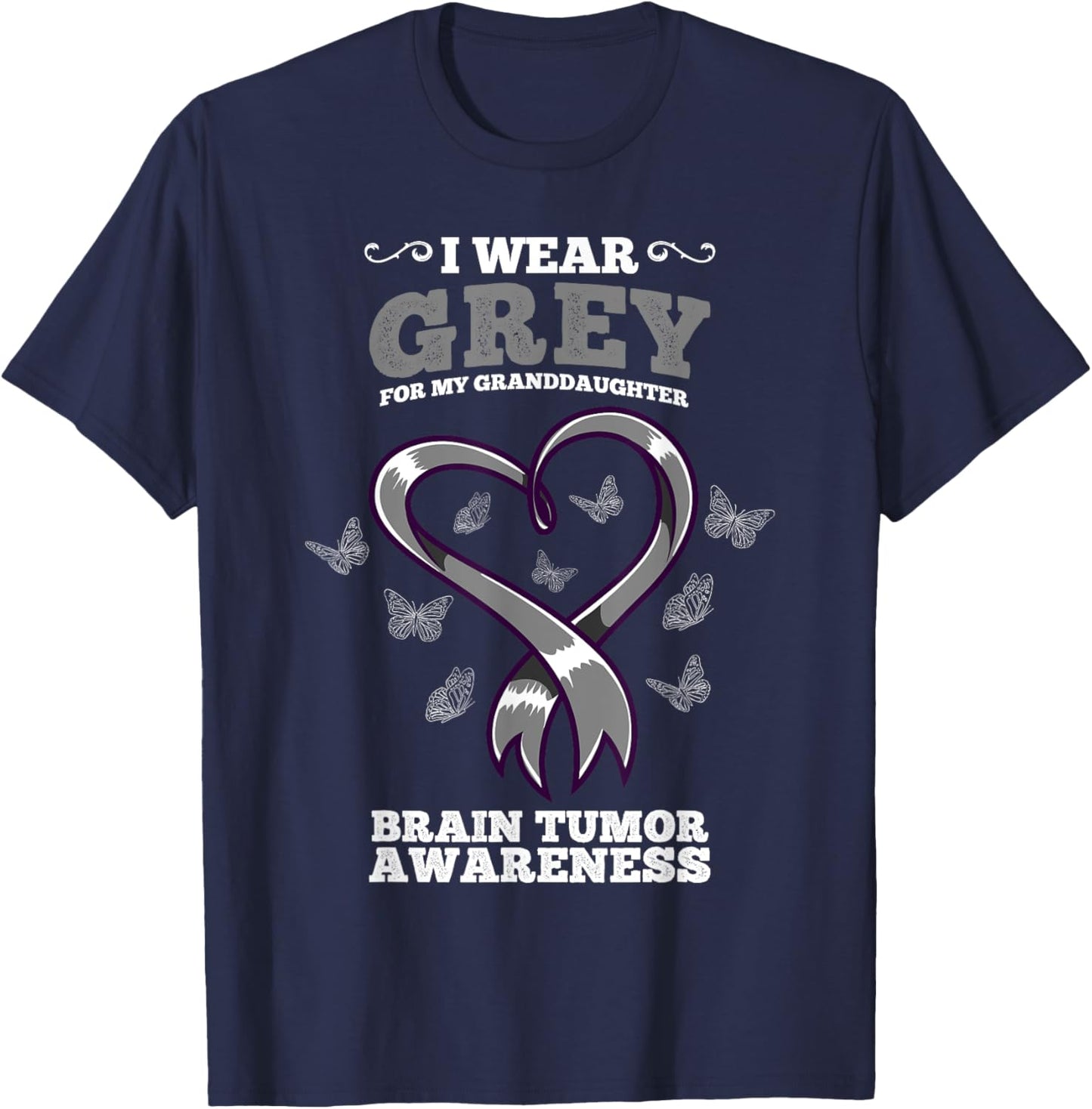 I Wear Grey For My Granddaughter Brain Tumor Awareness T-Shirt - T-Shirt | Navy