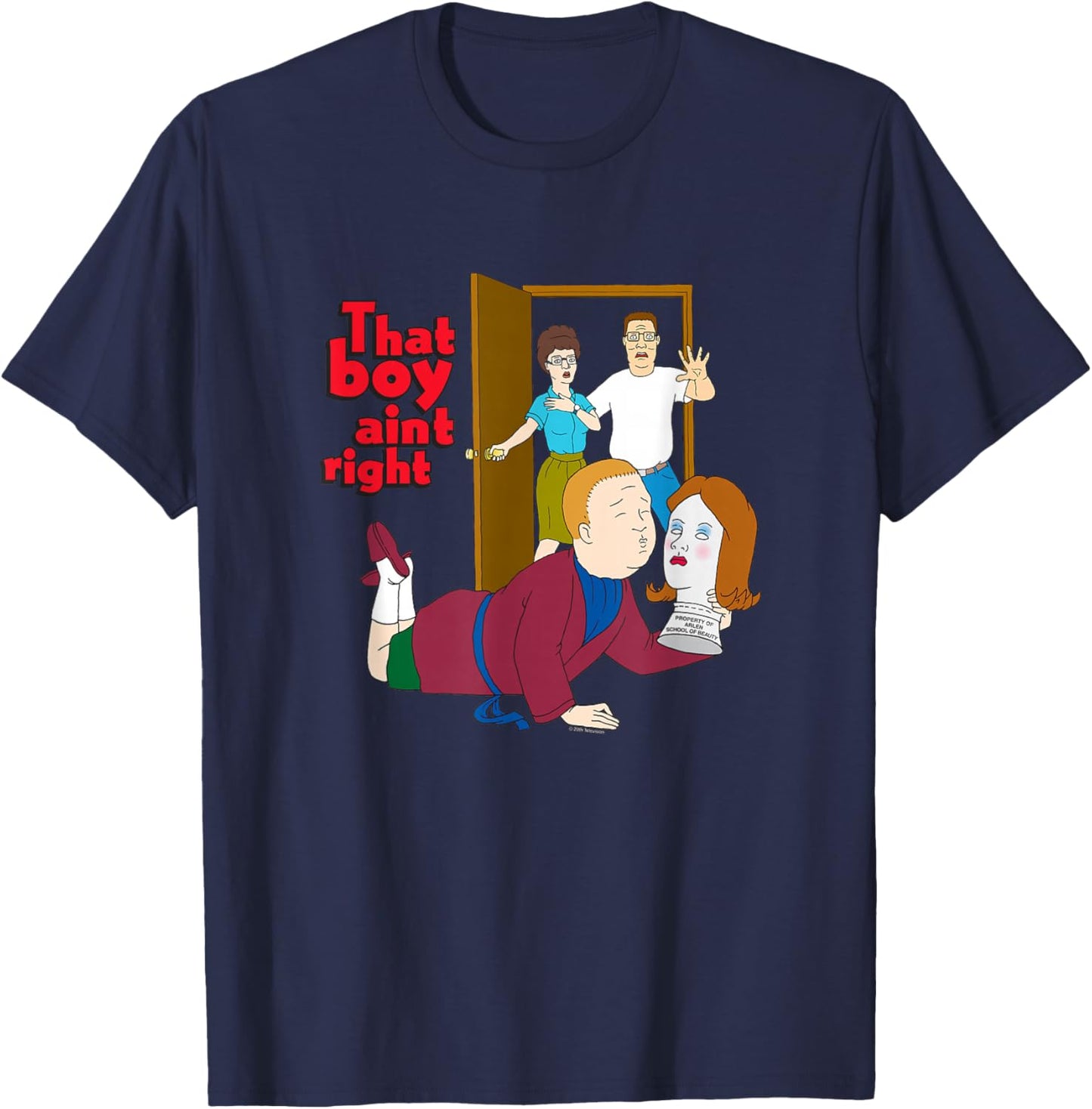 King of The Hill That Boy Ain't Right Bobby Hill Cartoon T-Shirt - T-Shirt | Navy